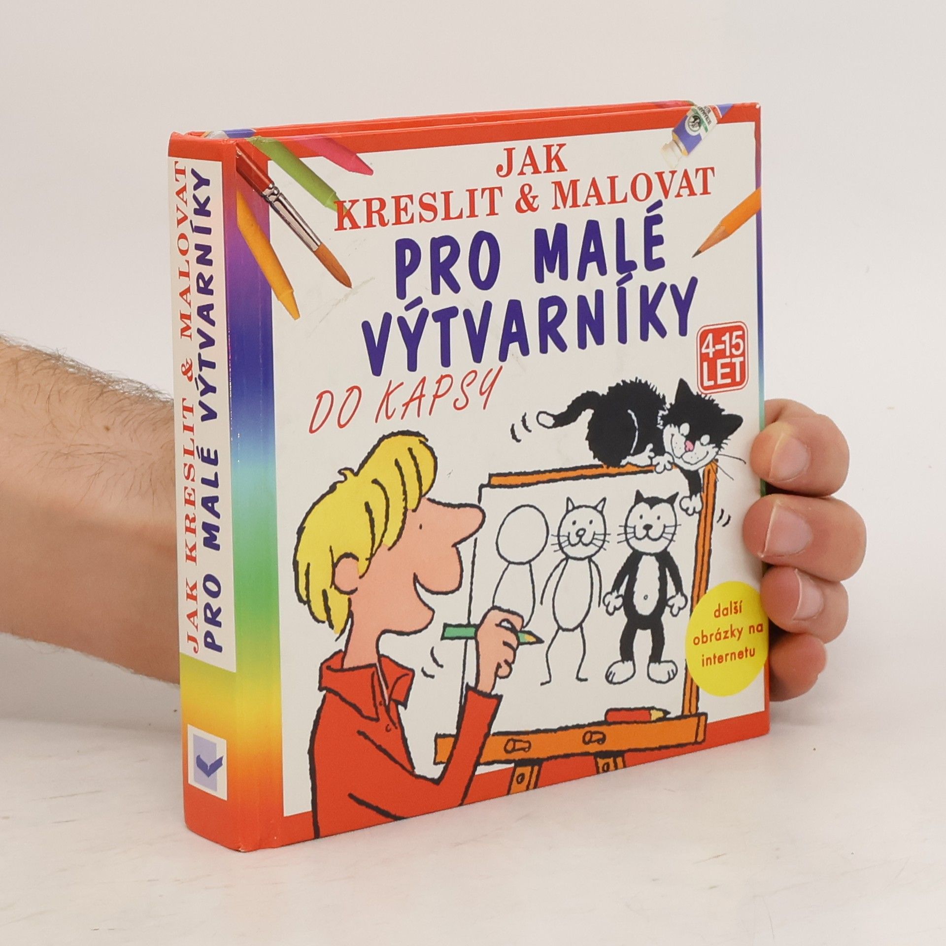 Kolektiv autorů Jak kreslit & malovat: Pro malé výtvarníky, Jak nakreslit veselé obrázky