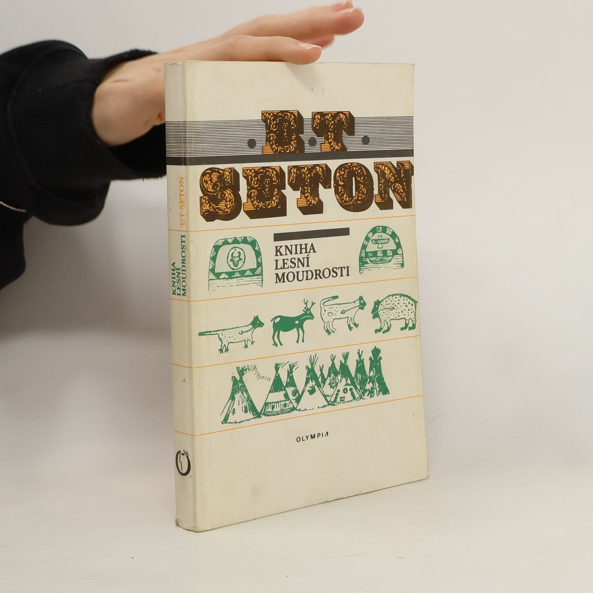 Ernest Thompson Seton Kniha lesní moudrosti