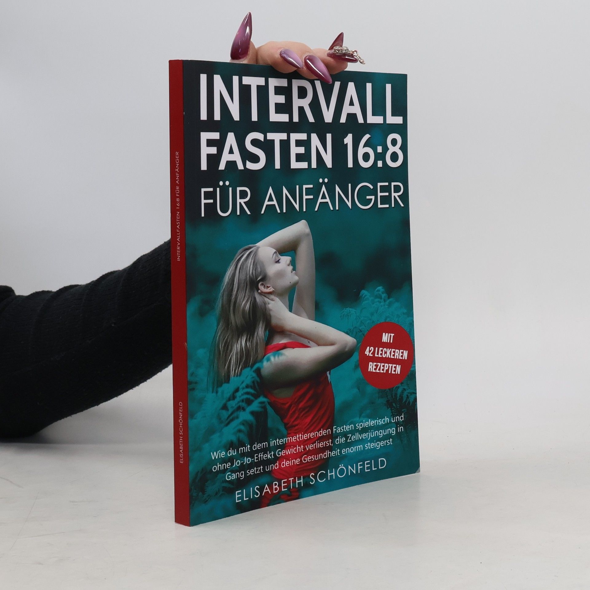 Elisabeth Schönfeld Intervallfasten 16:8 Für Anfänger