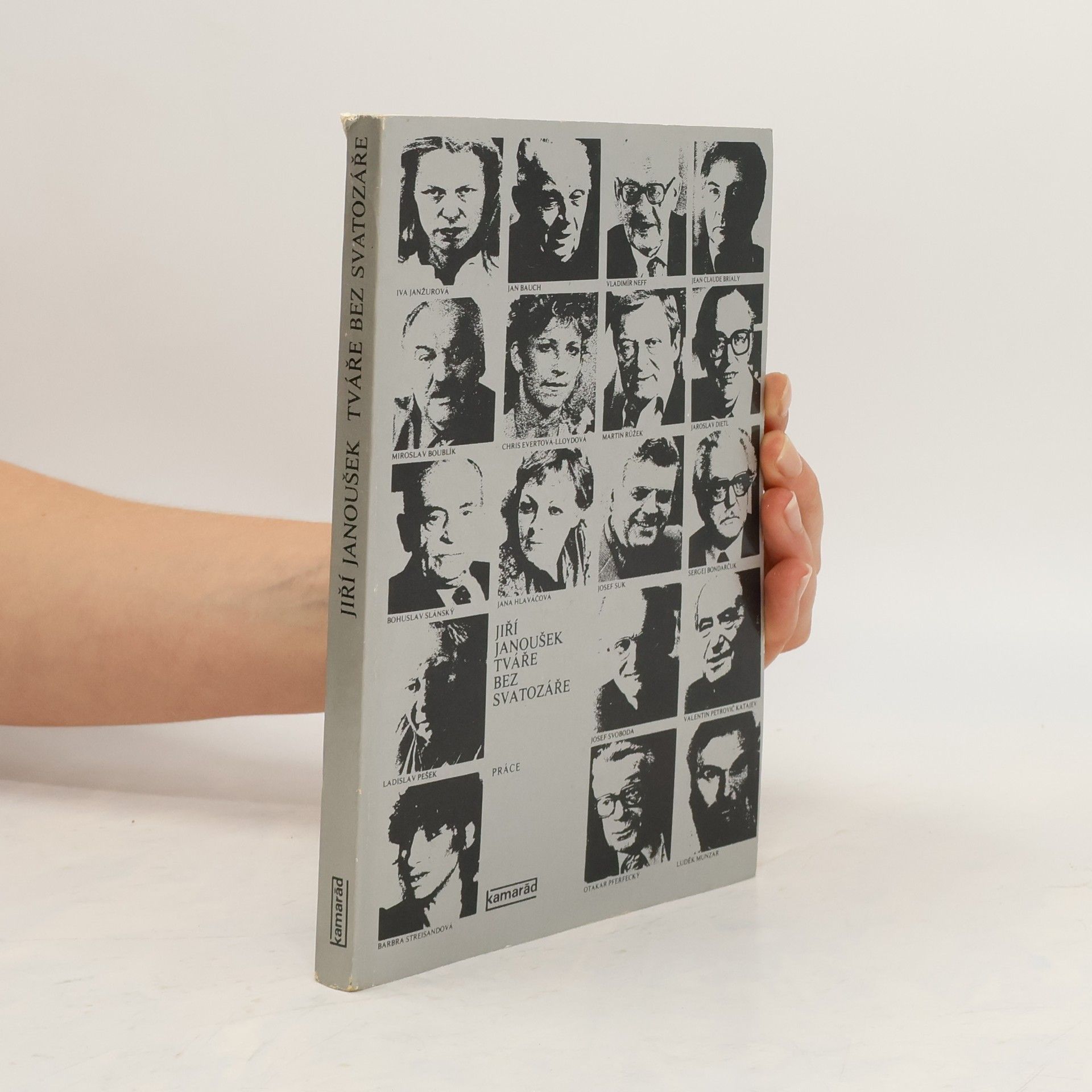 Jiří Janoušek Tváře bez svatozáře