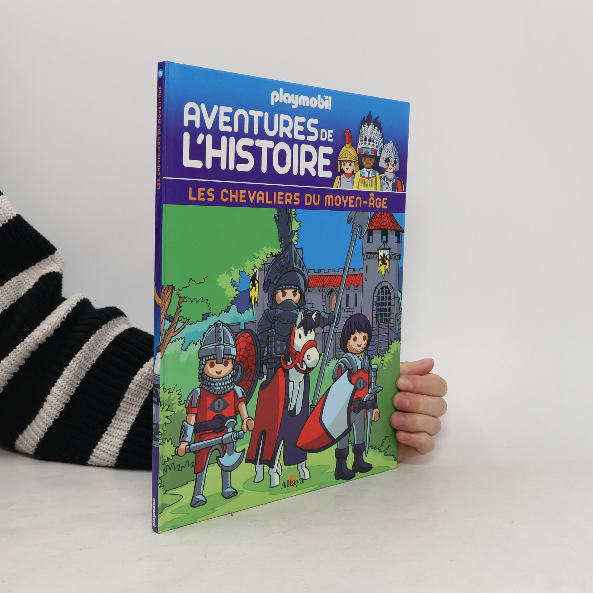 Autorenkollektiv Livres Playmobil Aventures de l'histoire 18. Les chevaliers du Moyen-age