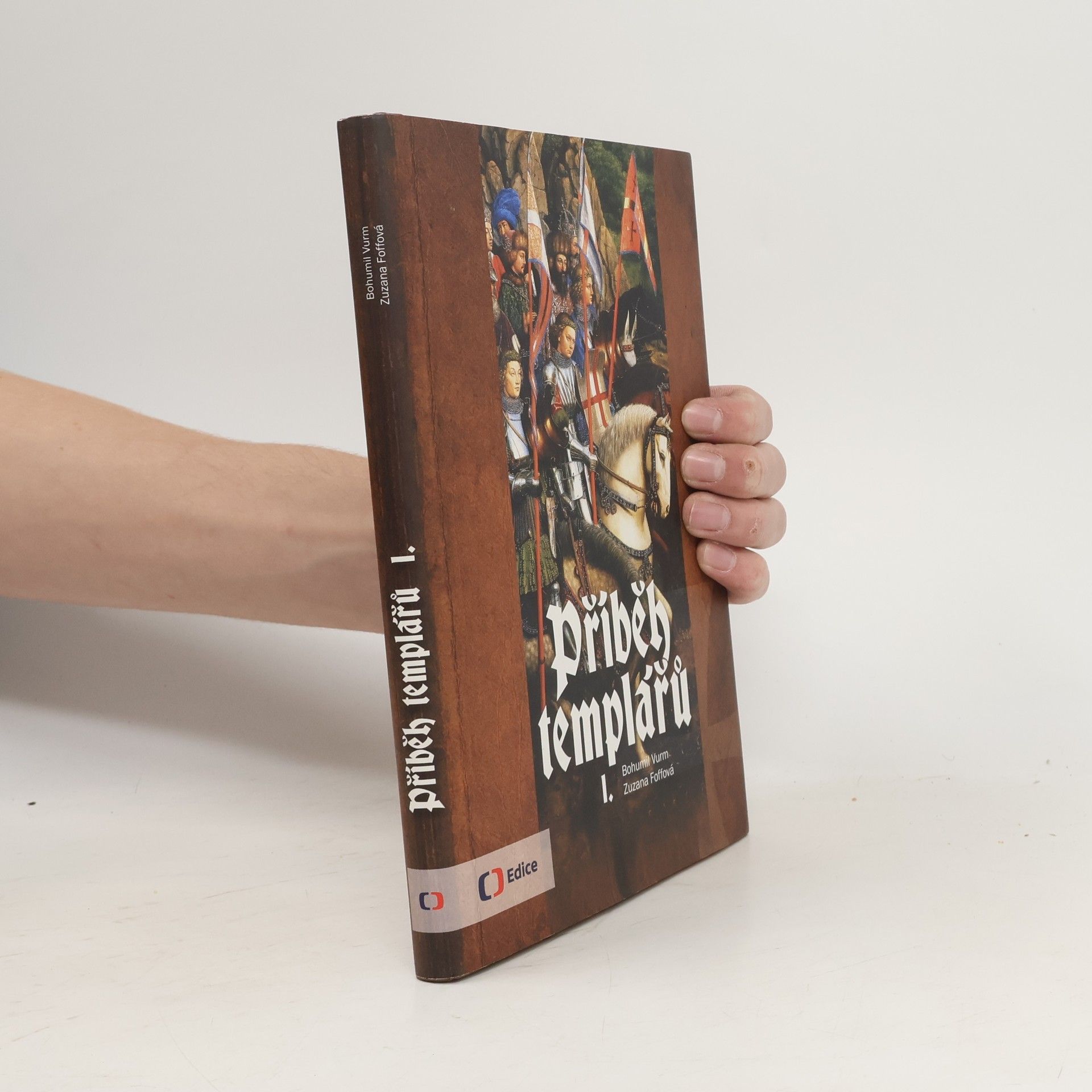 Bohumil Vurm Příběh templářů 1.