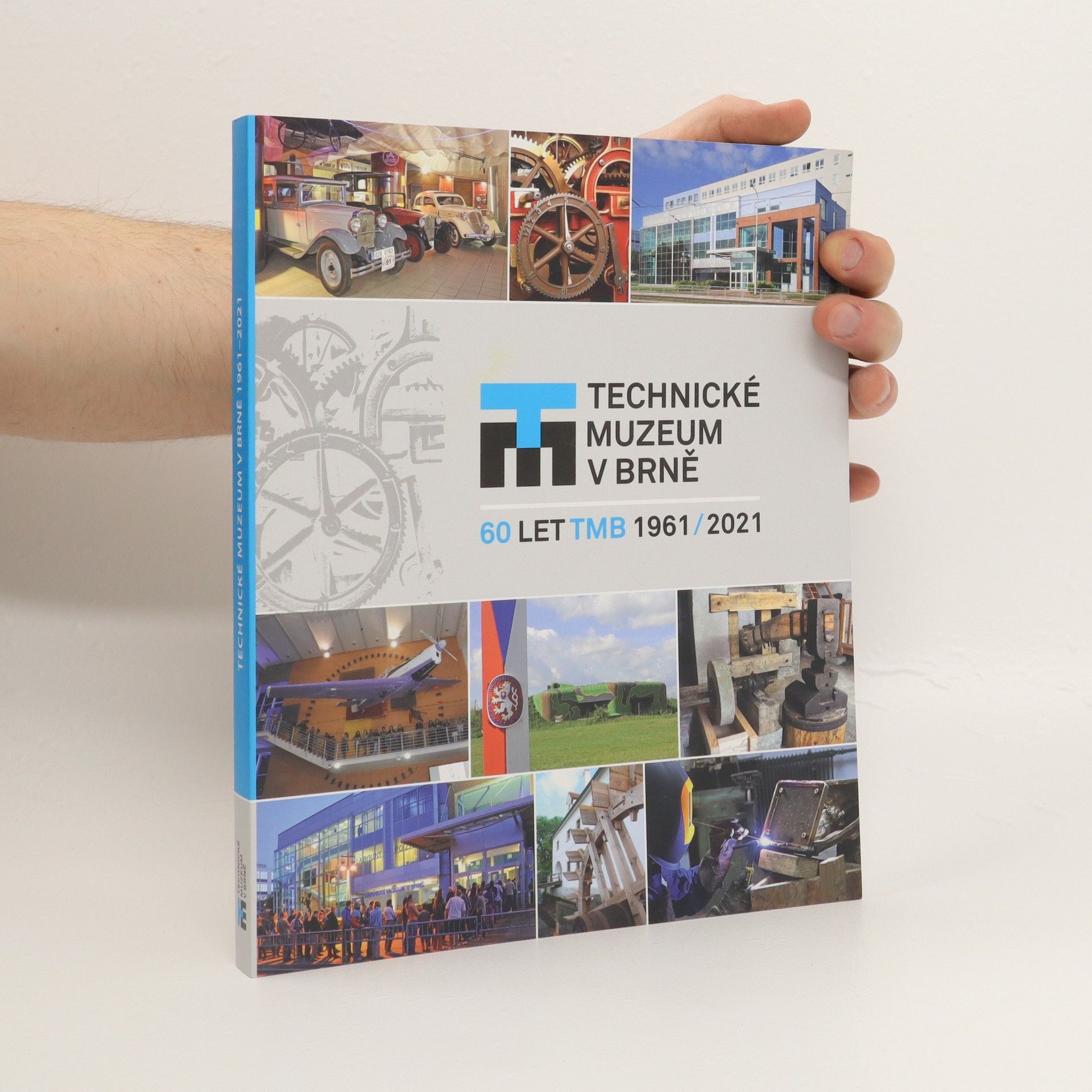 Auteurscollectief Technické muzeum v Brně 1961-2021