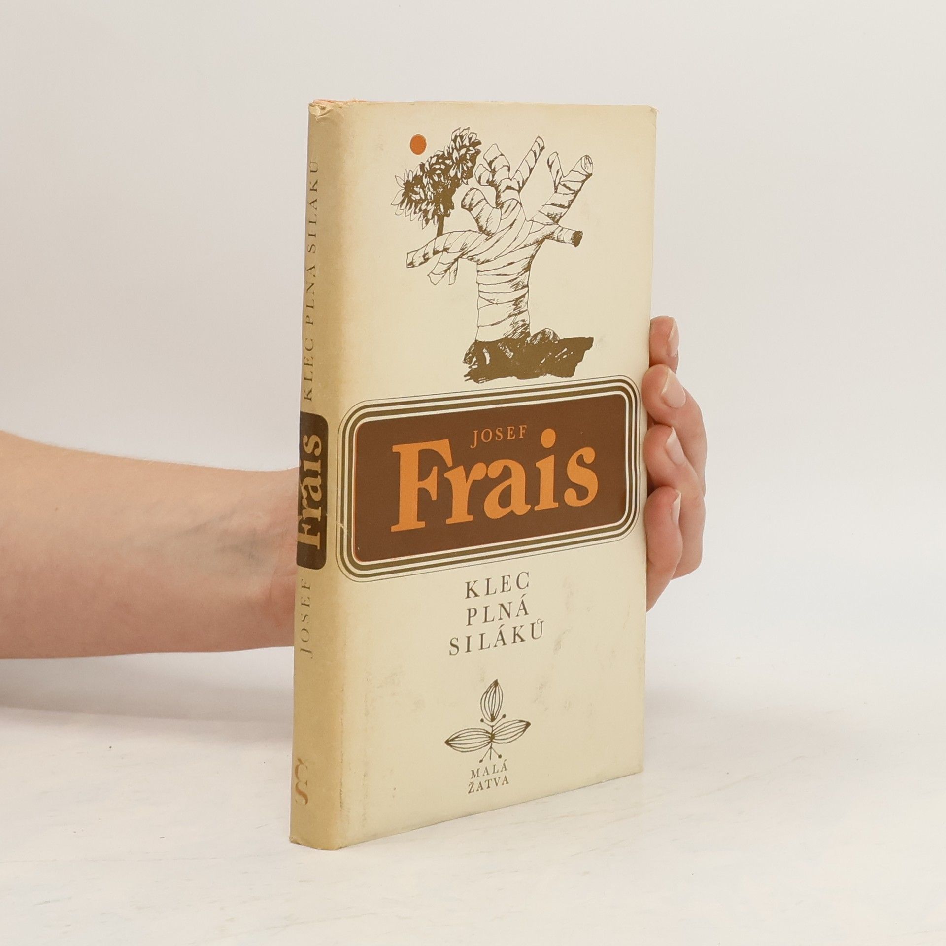 Josef Frais Klec plná siláků