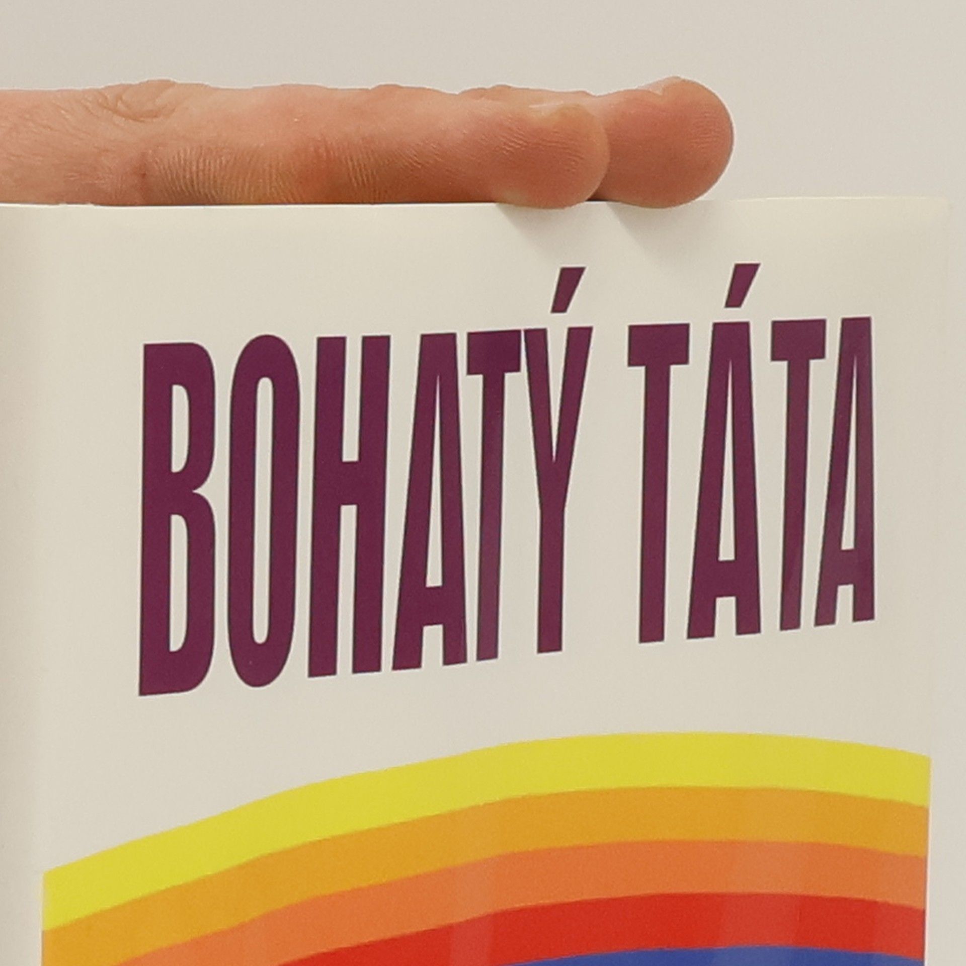 Robert Kiyosaki Bohatý táta, chudý táta