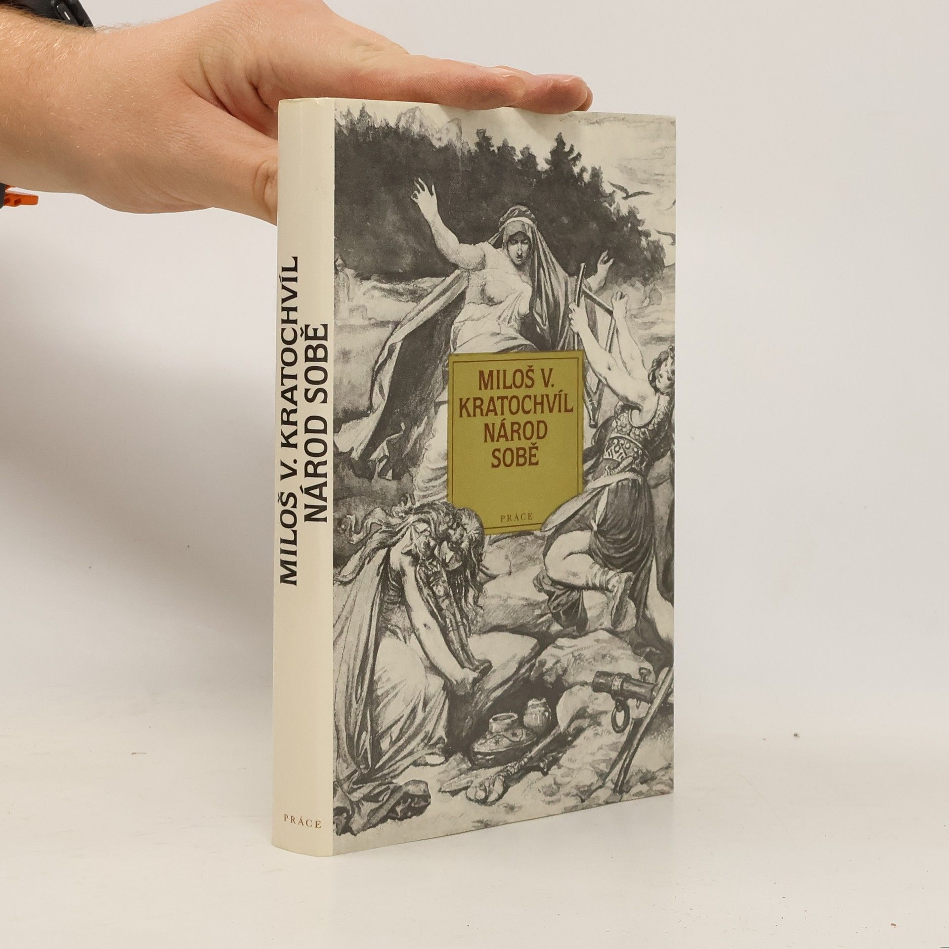 Miloš Václav Kratochvil Národ sobě
