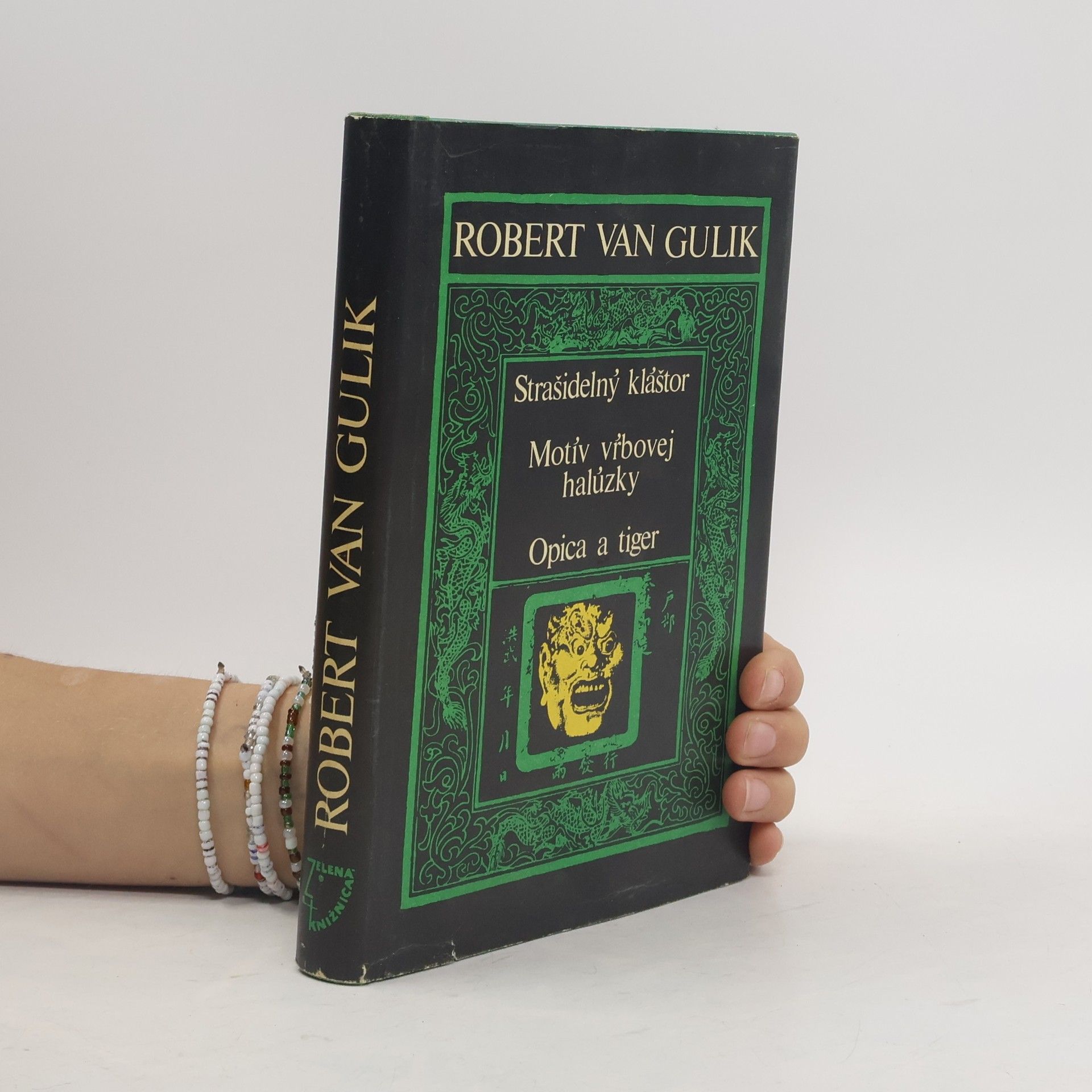 Robert van Gulik Strašidelný kláštor. Motív vrbovej halúzky. Opica a tiger