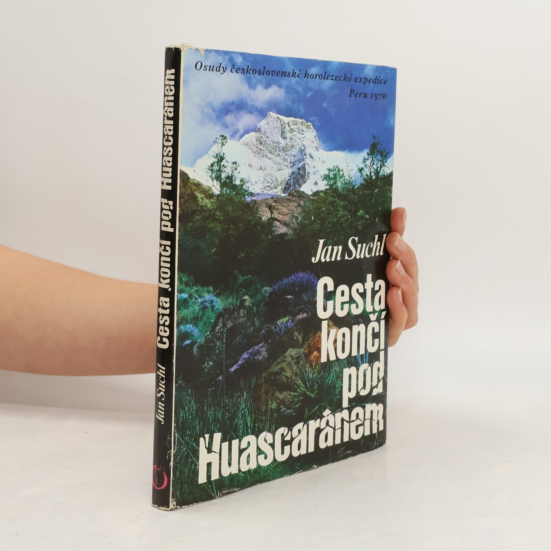 Jan Suchl Cesta končí pod Huascaránem