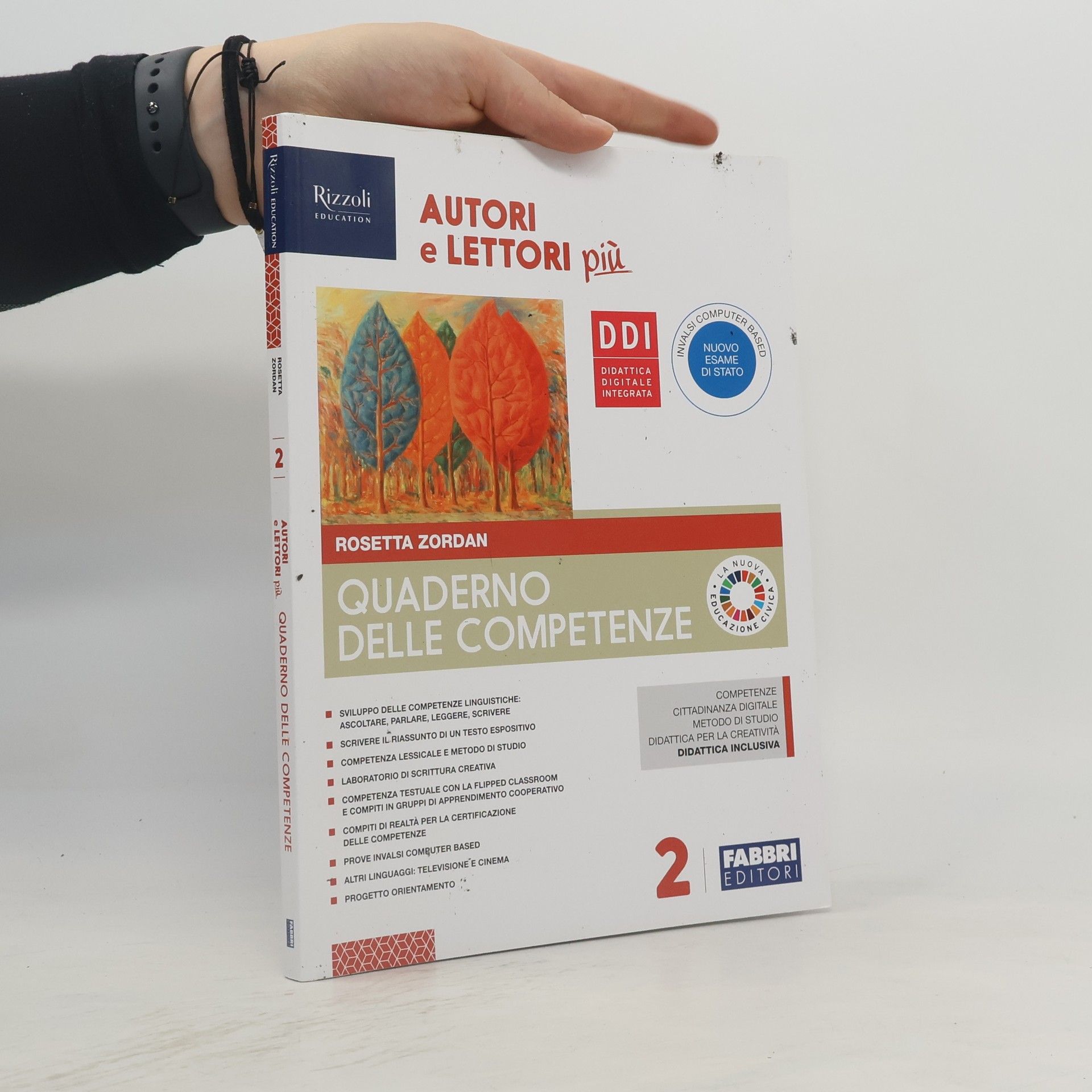 Rosetta Zordan Autori e lettori più. Quaderno delle competenze 2