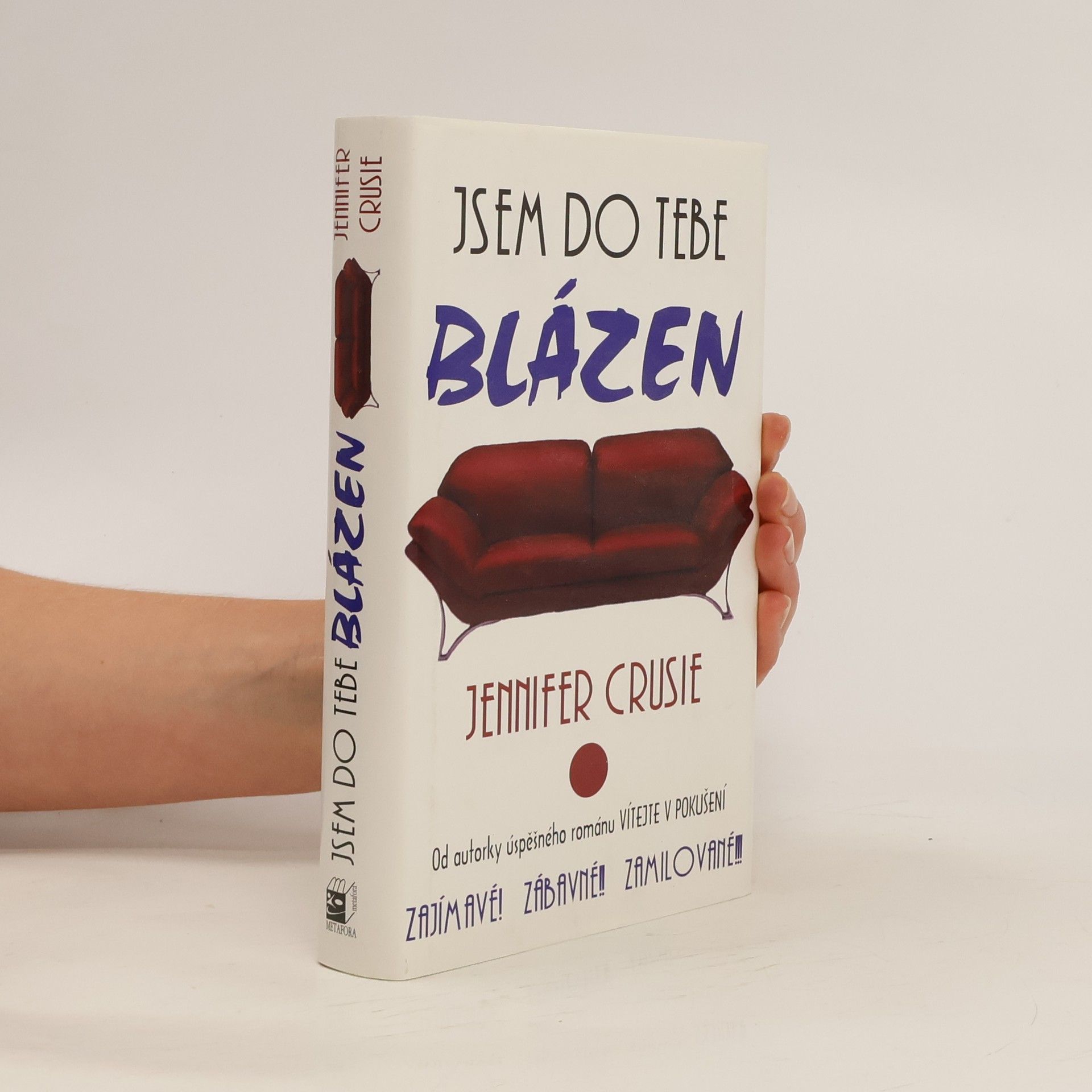 Jsem do tebe blázen