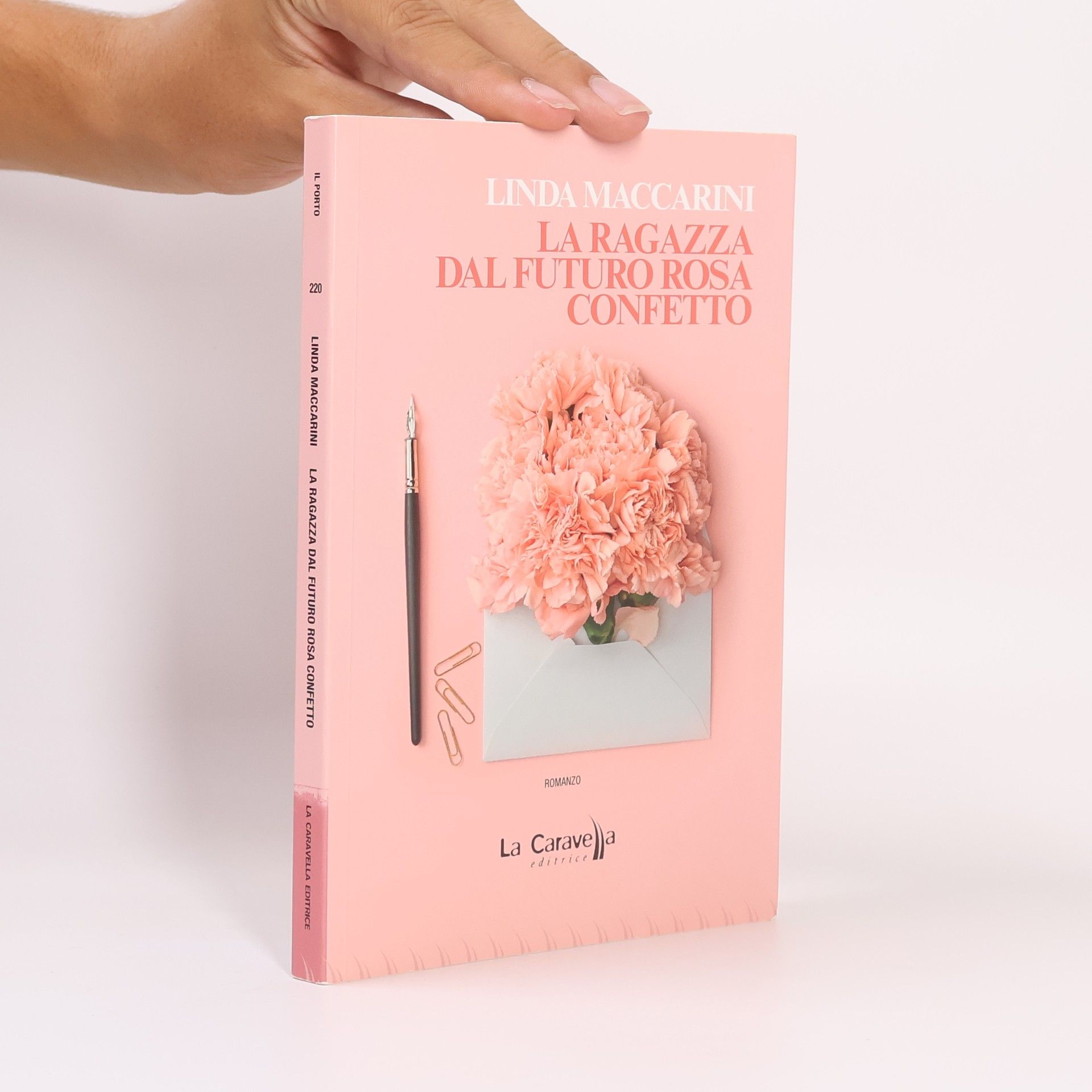 Linda Maccarini La ragazza dal futuro rosa confetto