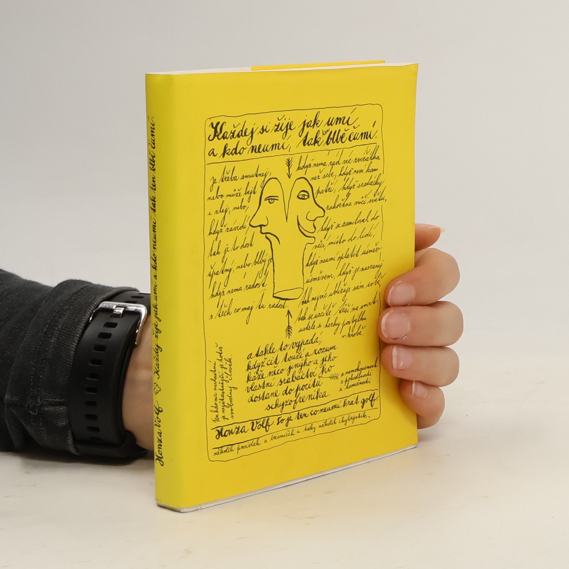 Honza Volf Každej si žije jak umí, a kdo neumí, tak ten blbě čumí