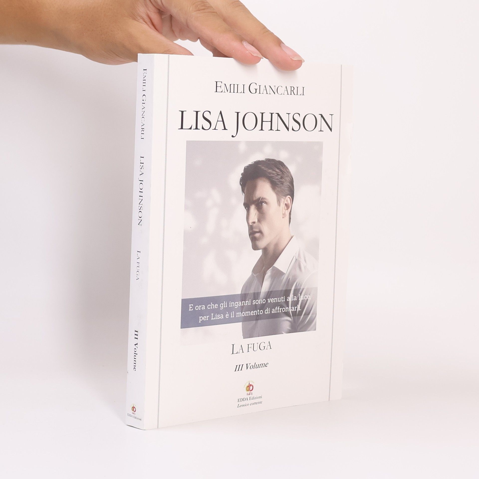 Emili Giancarli Lisa Johnson. La Fuga