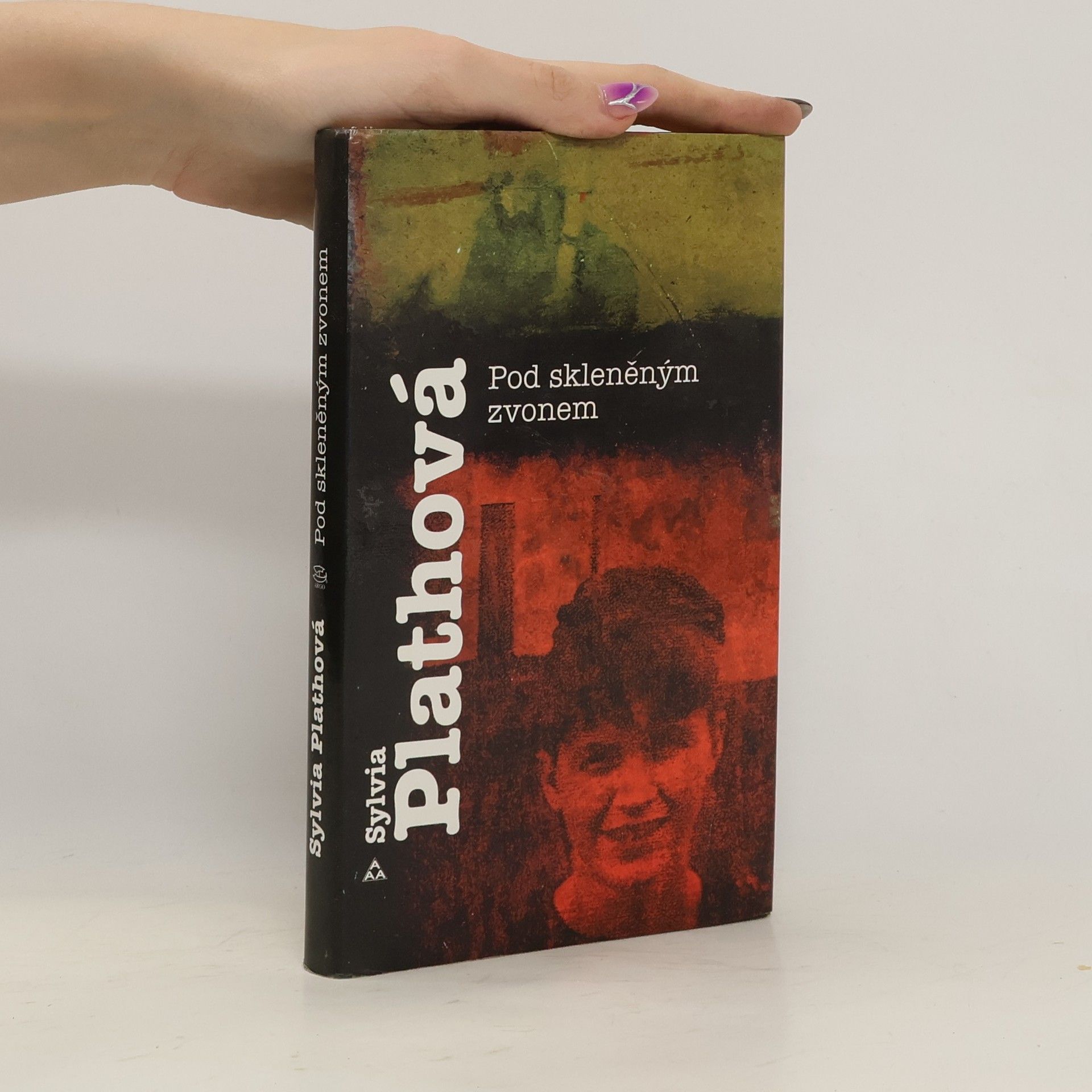 Sylvia Plath Pod skleněným zvonem