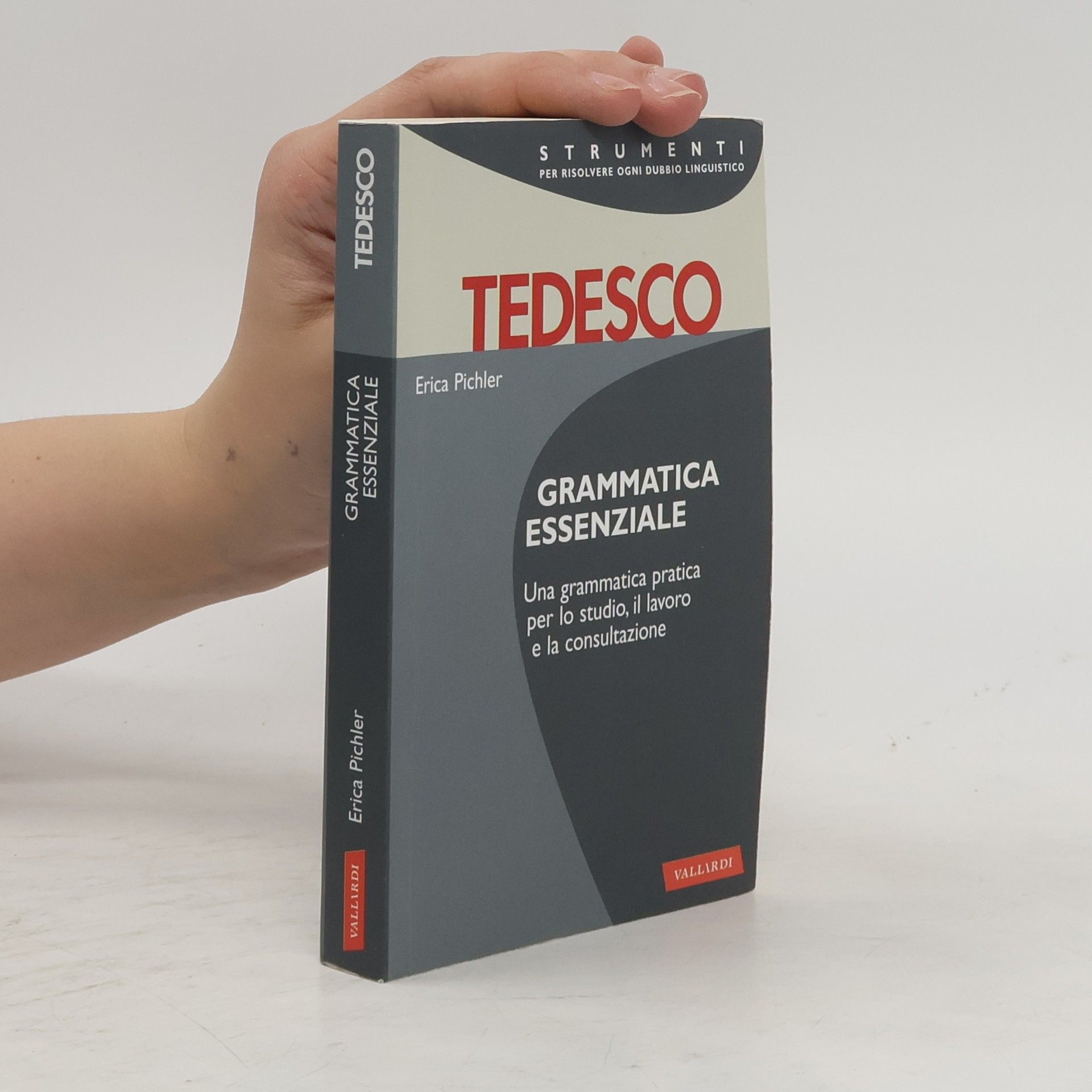 Erica Pichler Tedesco. Grammatica essenziale