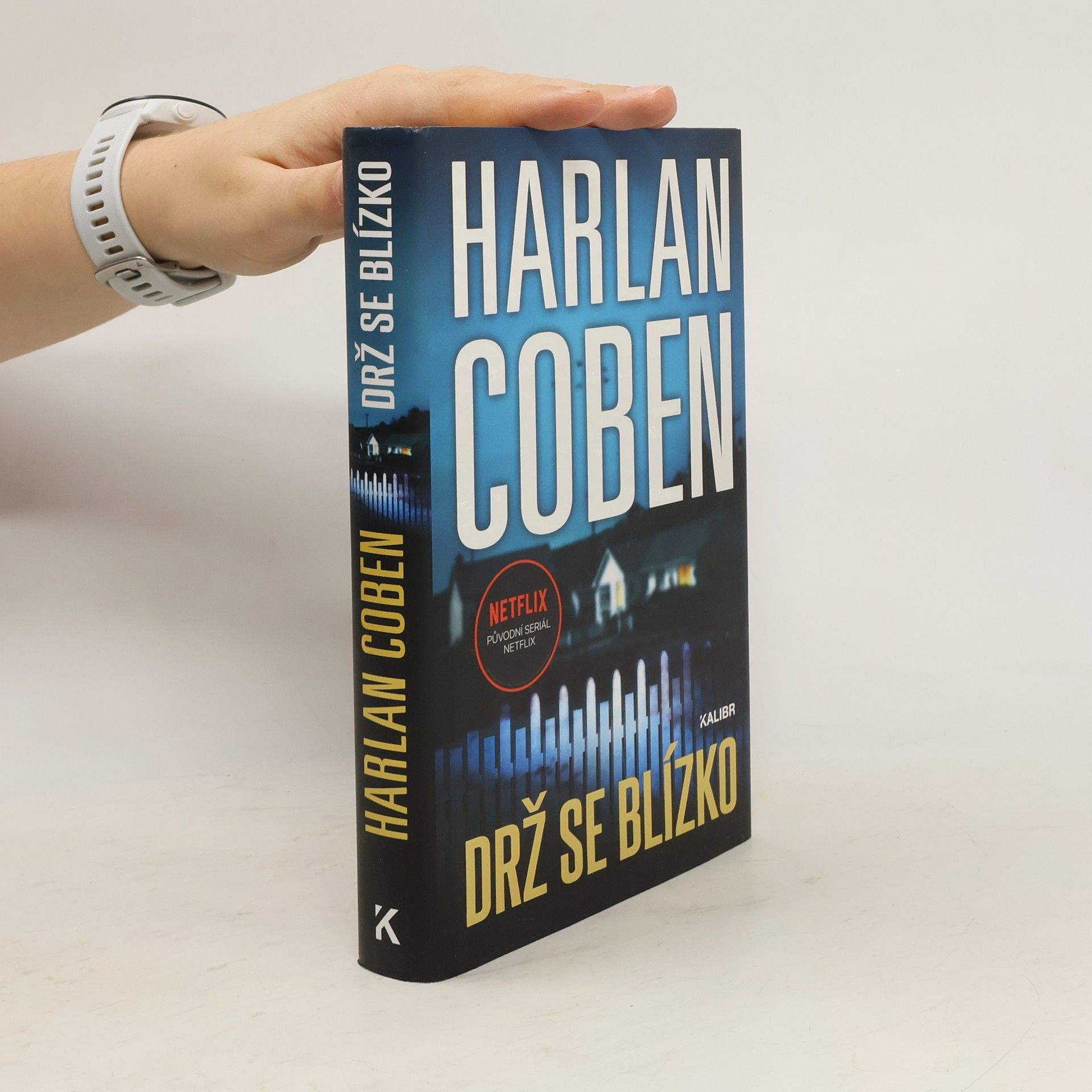 Harlan Coben Drž se blízko