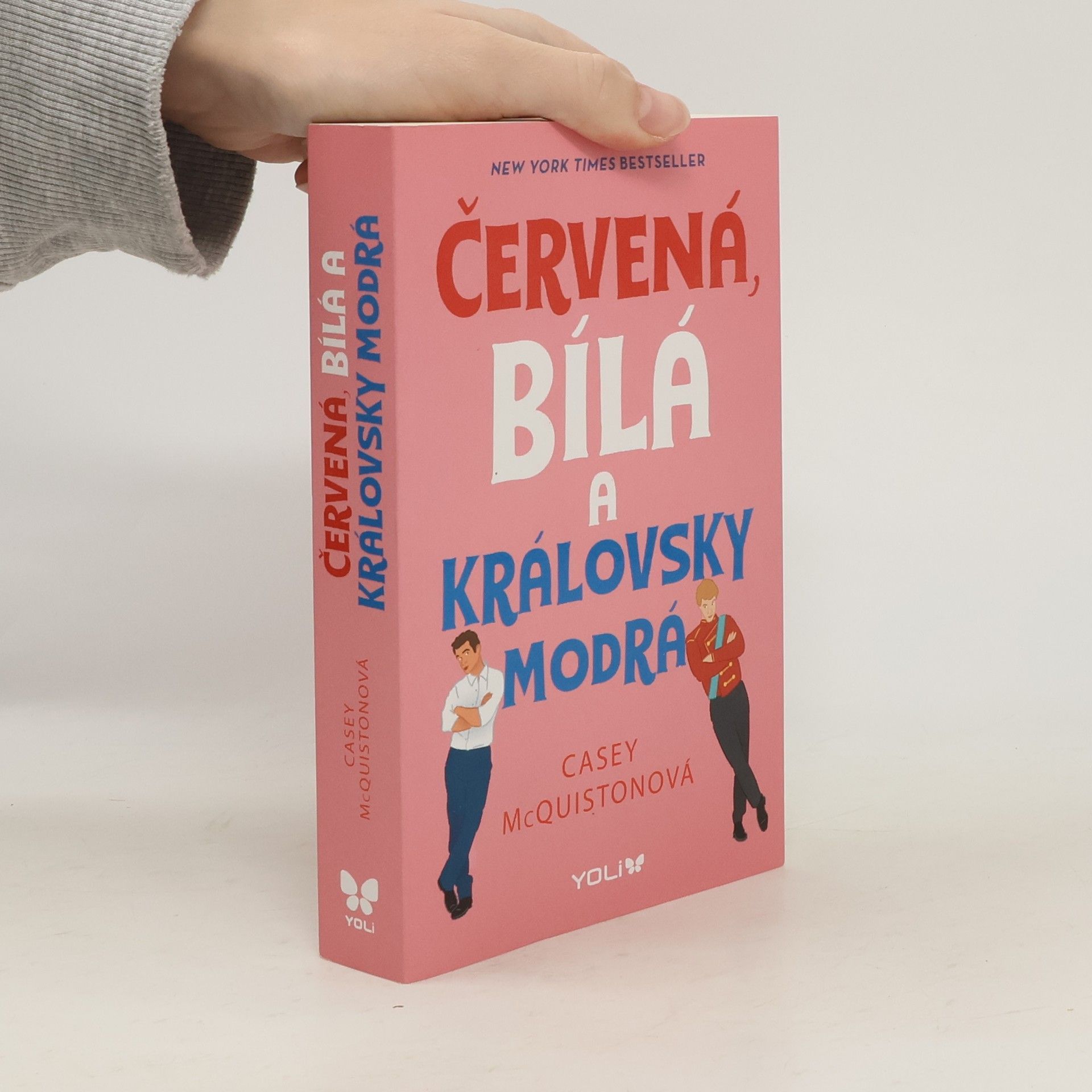 Casey McQuiston Červená, bílá a královsky modrá