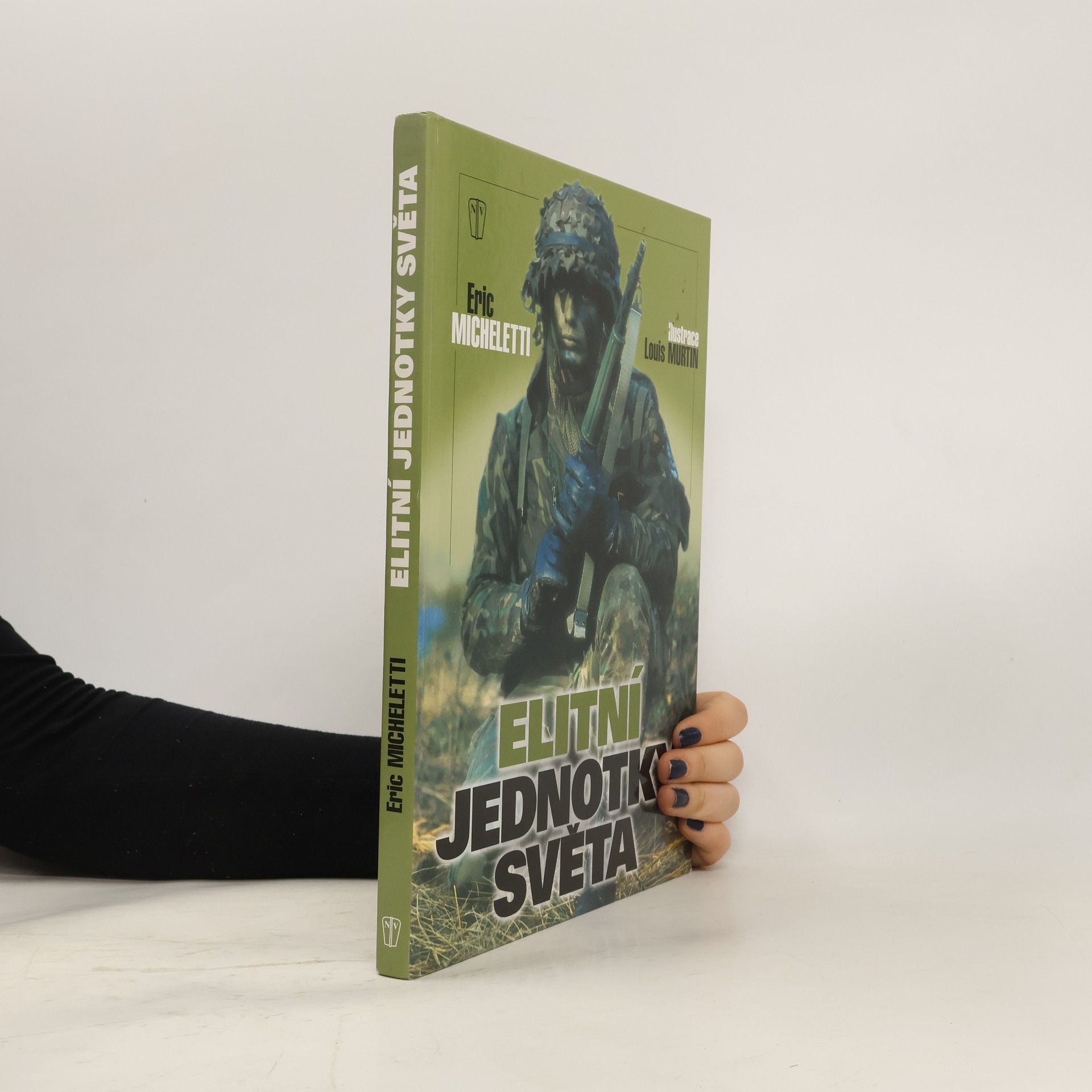 Eric Micheletti Elitní jednotky světa