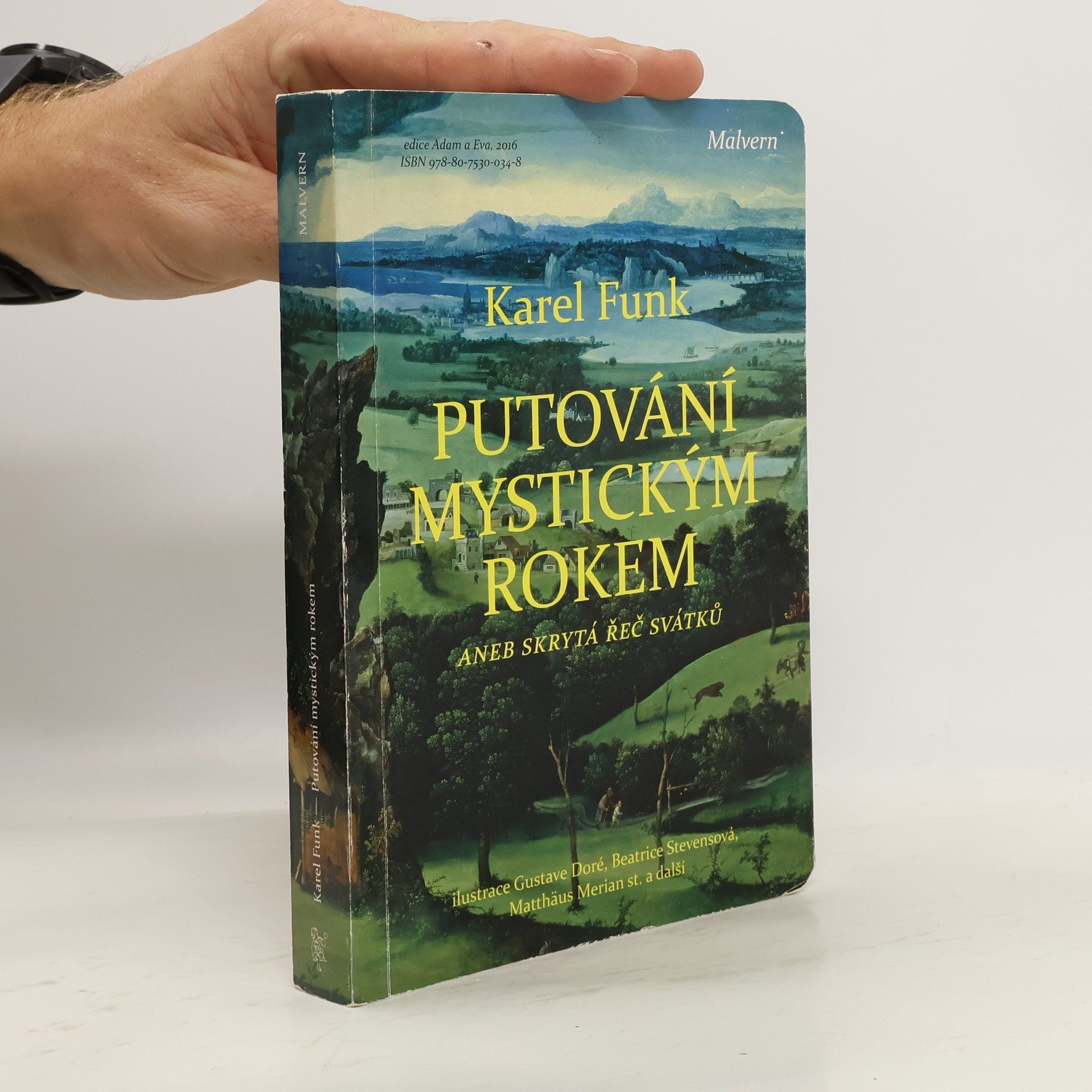 Karel Funk Putování mystickým rokem aneb skrytá řeč svátků