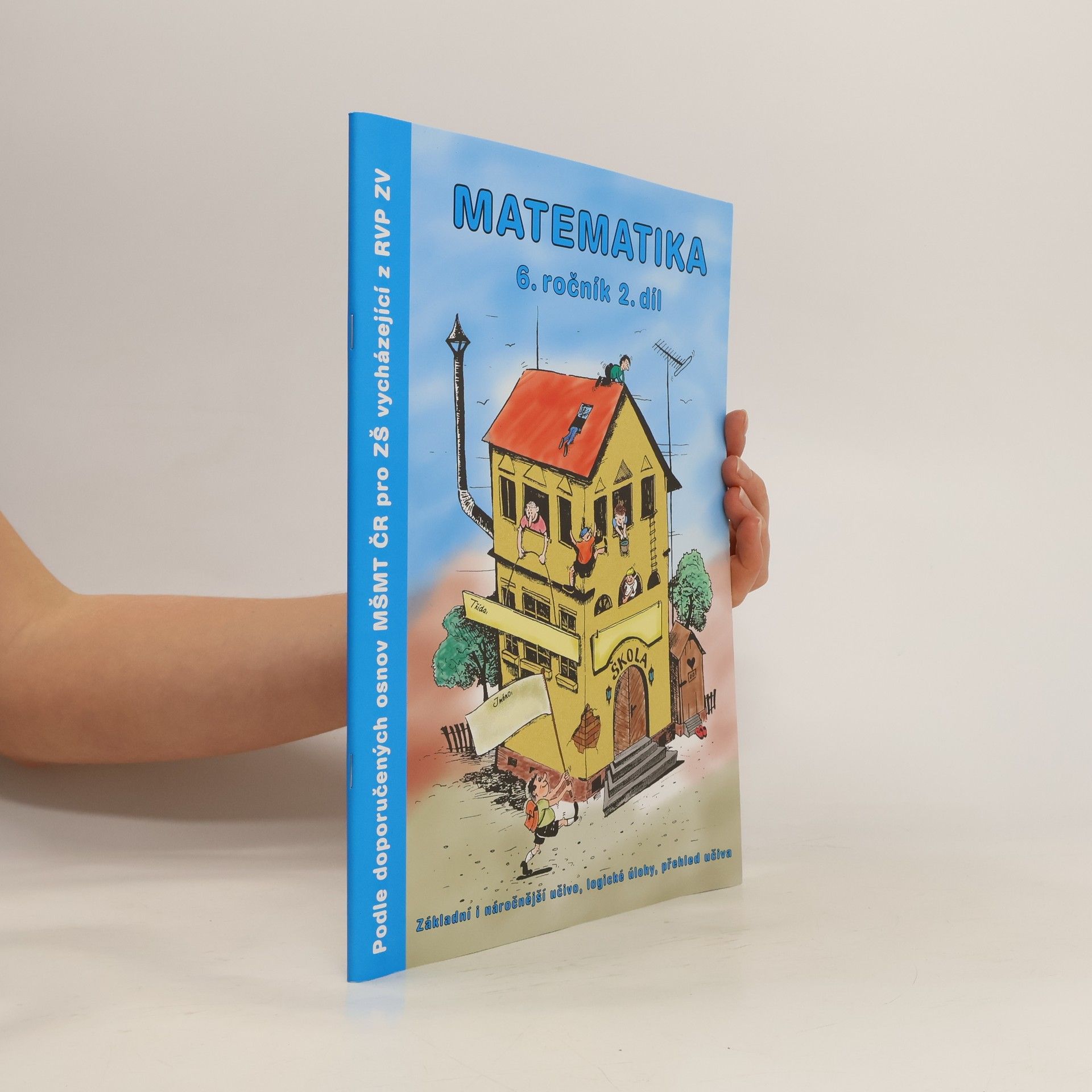 Kolektiv autorů Matematika. 6.ročník 2.díl