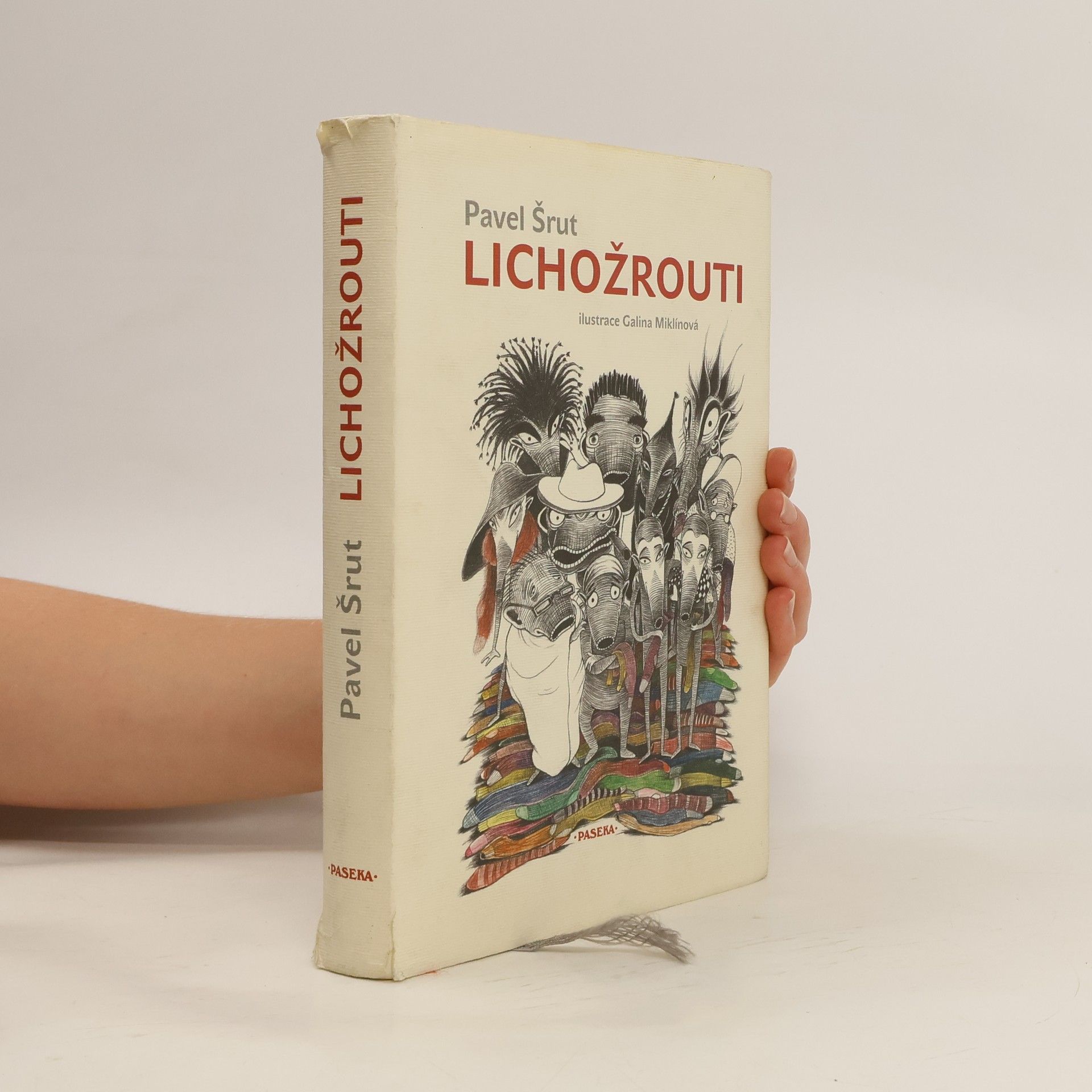 Pavel Šrut Lichožrouti
