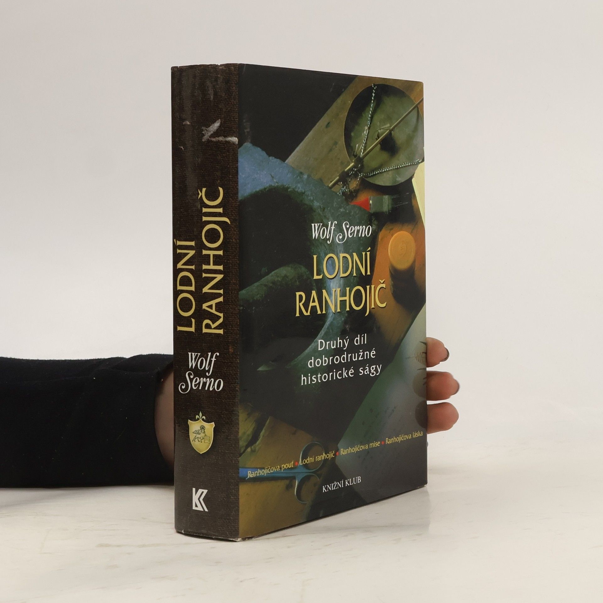 Wolf Serno Lodní ranhojič