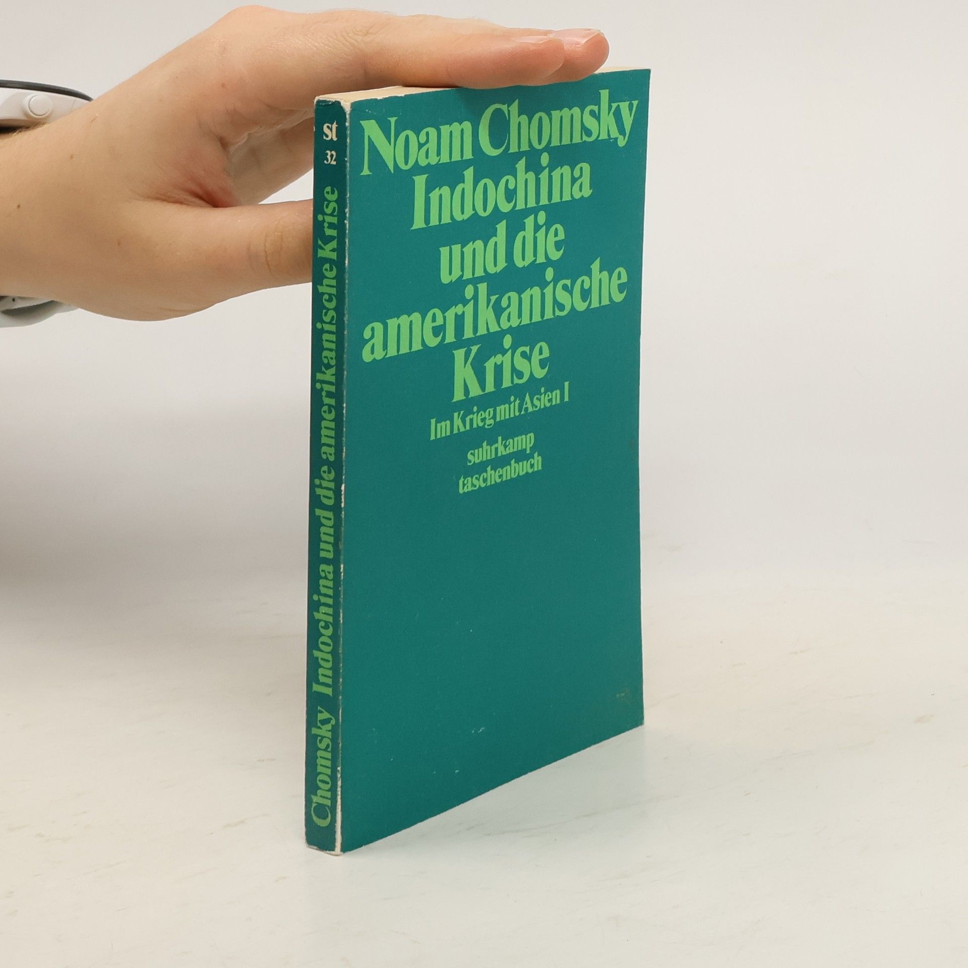 Noam Chomsky Indochina und die amerikanische Krise