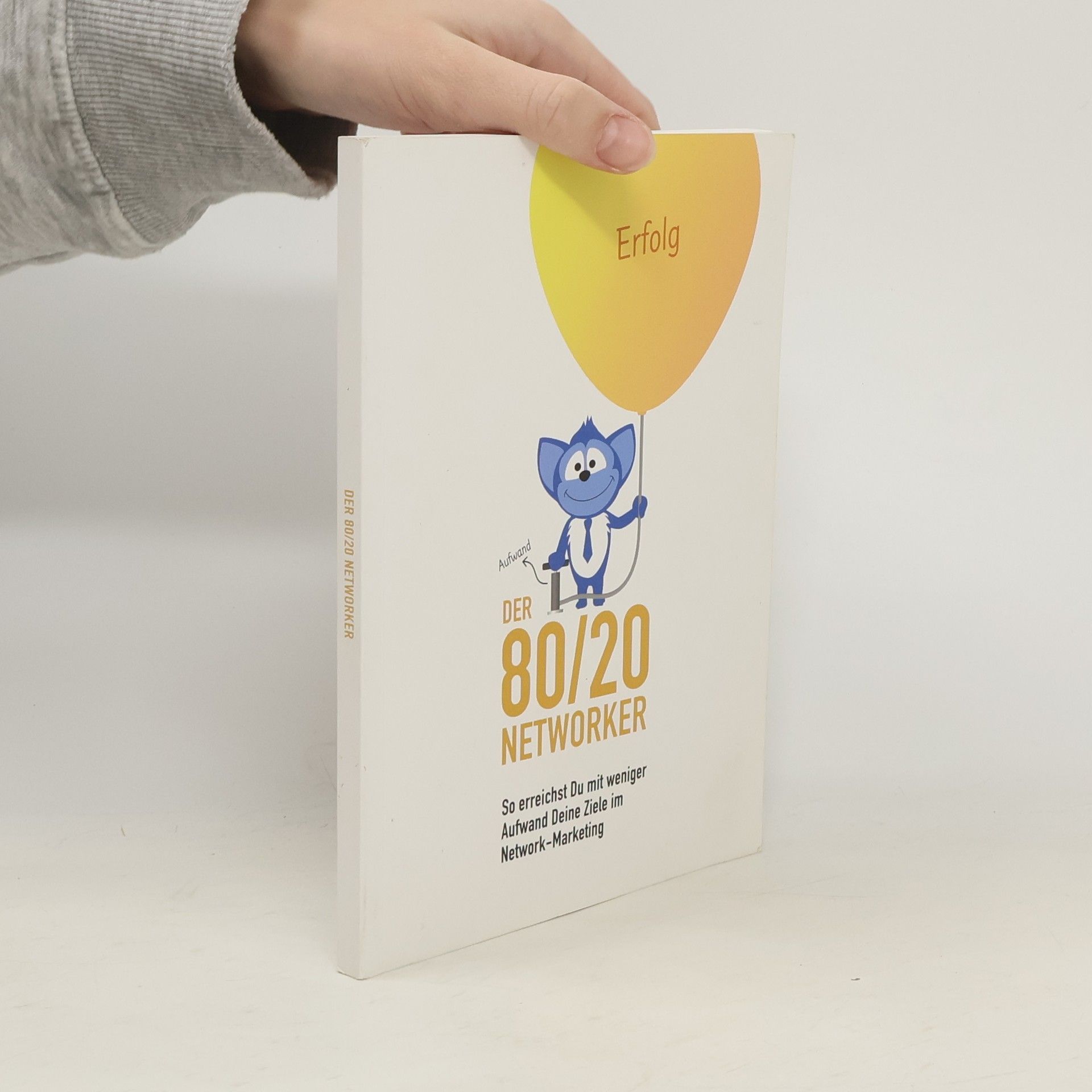 Autorenkollektiv Der 80/20 Networker