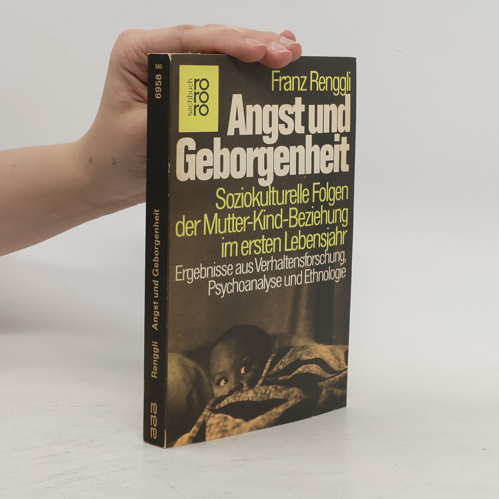 Angst und Geborgenheit