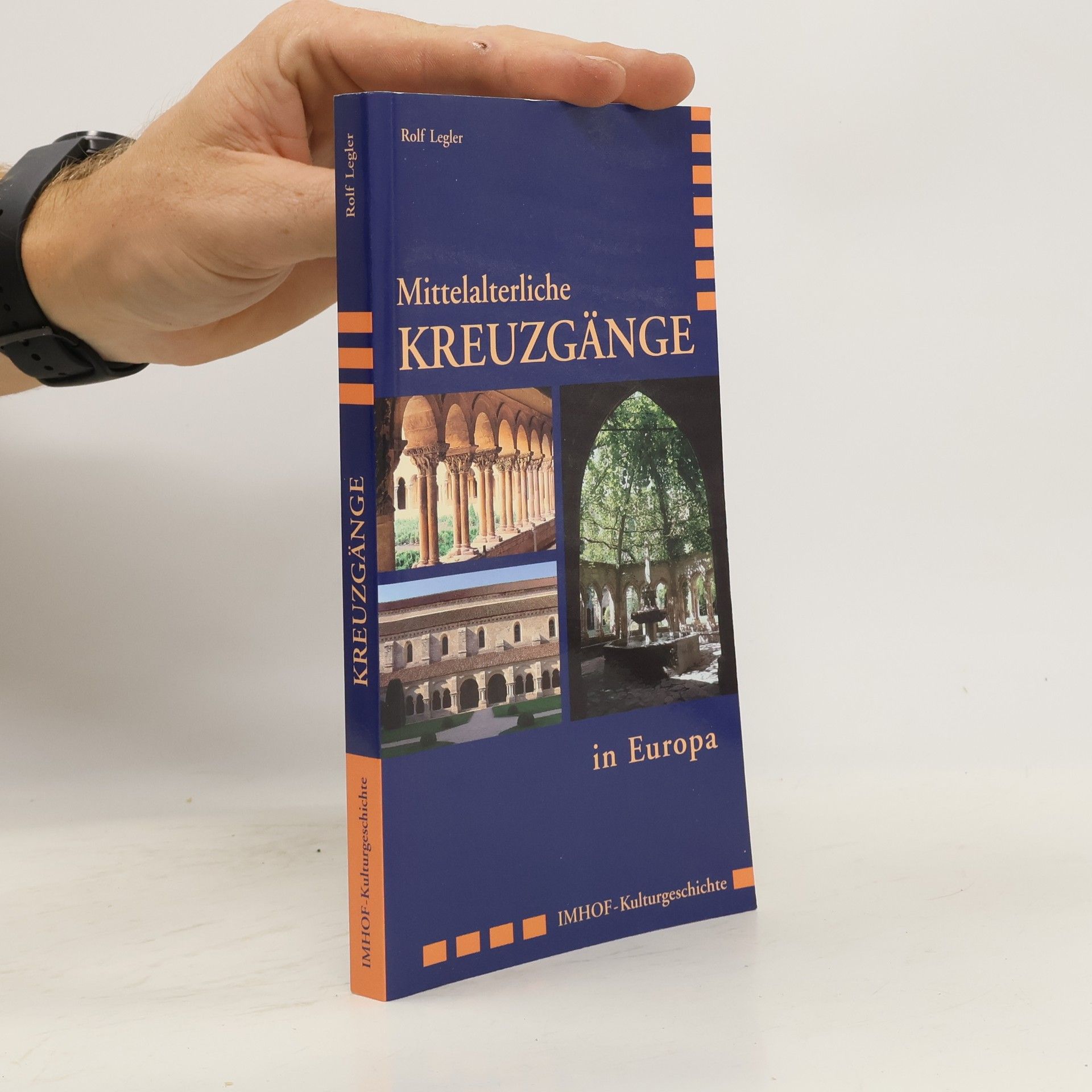 Rolf Legler Mittelalterliche Kreuzgänge in Europa