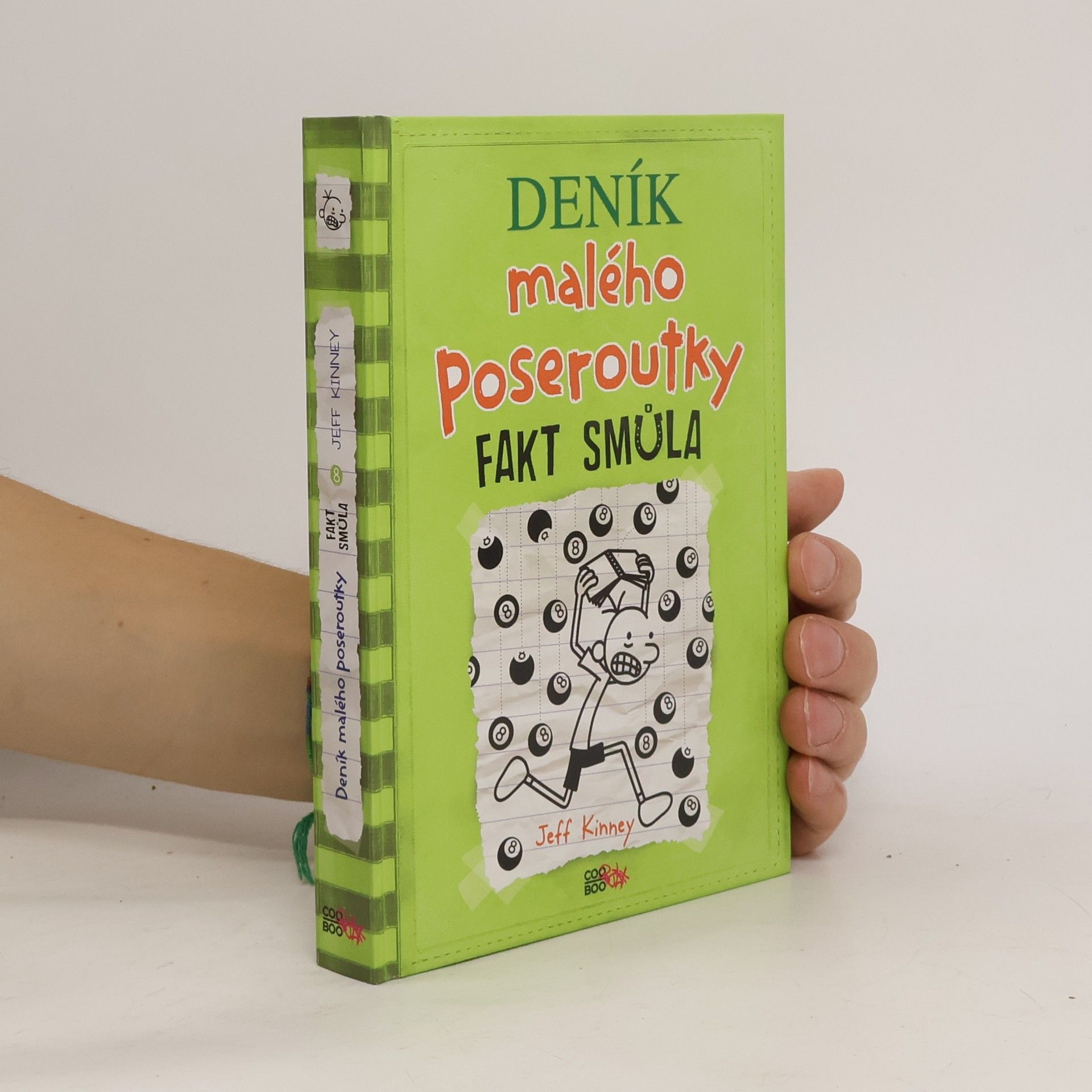 Jeff Kinney Deník malého poseroutky 8. Fakt smůla