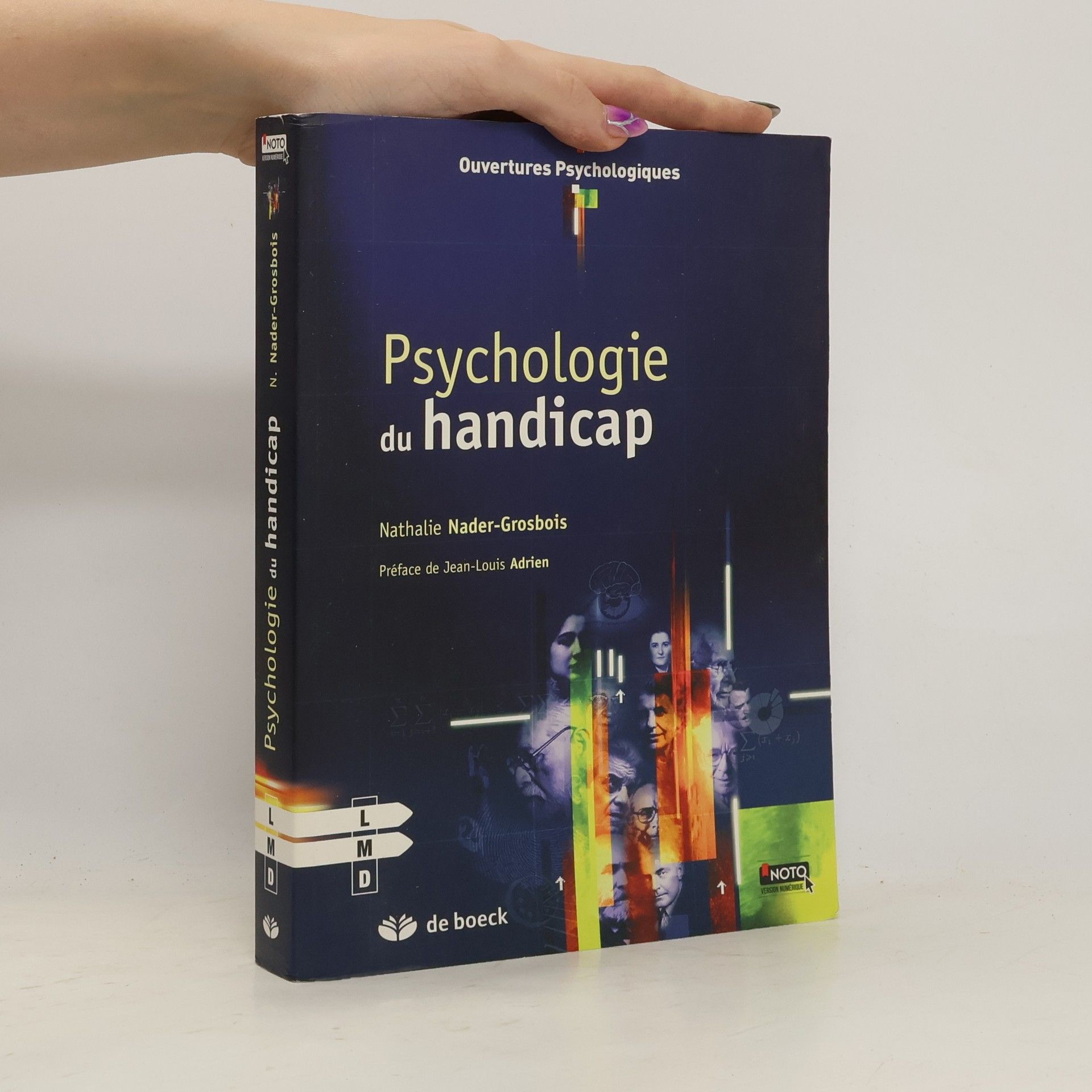 Nathalie Nader-Grosbois Ouvertures psychologiques: Psychologie du handicap