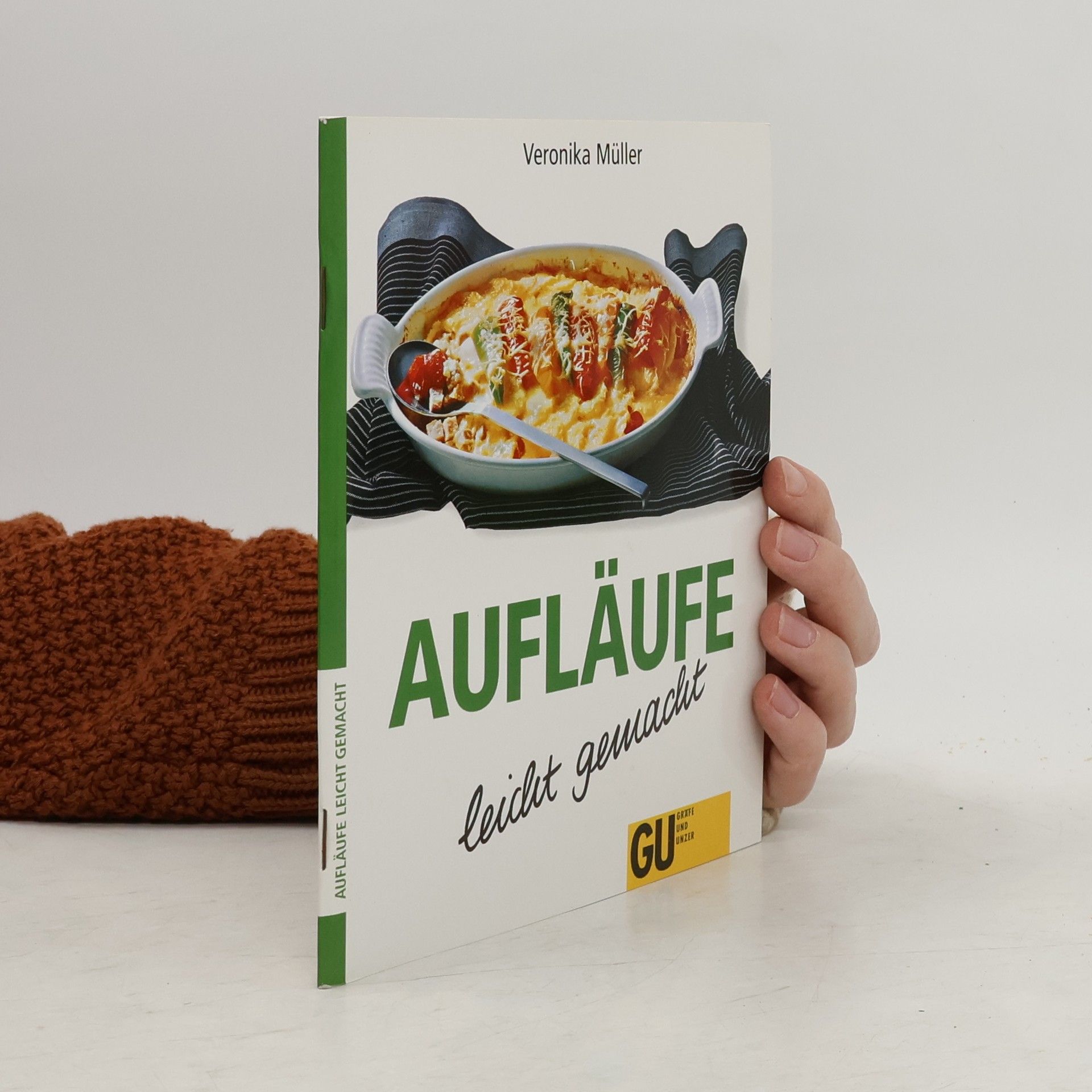 Autorenkollektiv Aufläufe leicht gemacht
