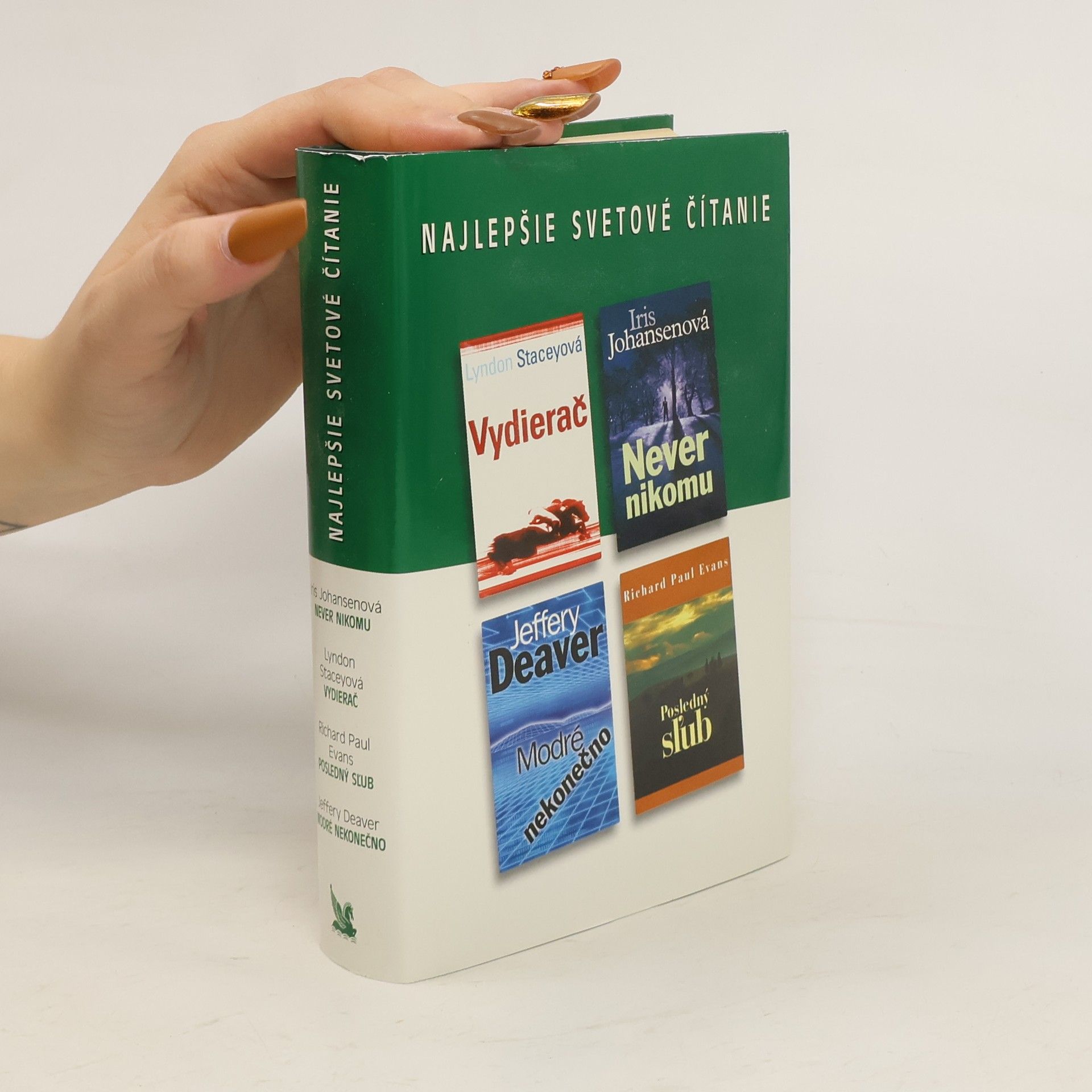 Nejlepšie světové čitanie. Never nikomu. Vydierač. Posledný slub. Modré nekonečno