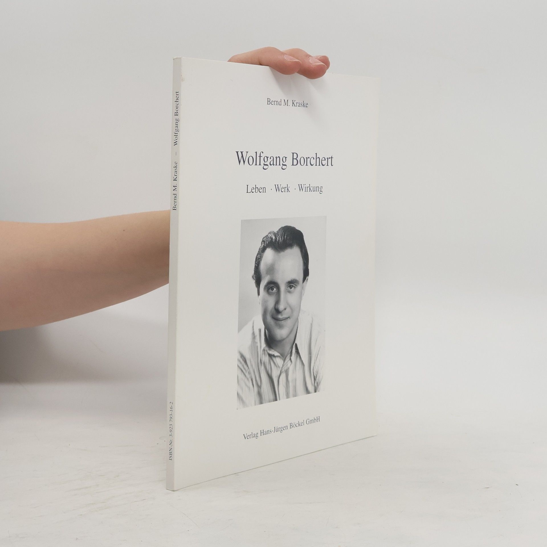 Bernd M. Kraske Wolfgang Borchert