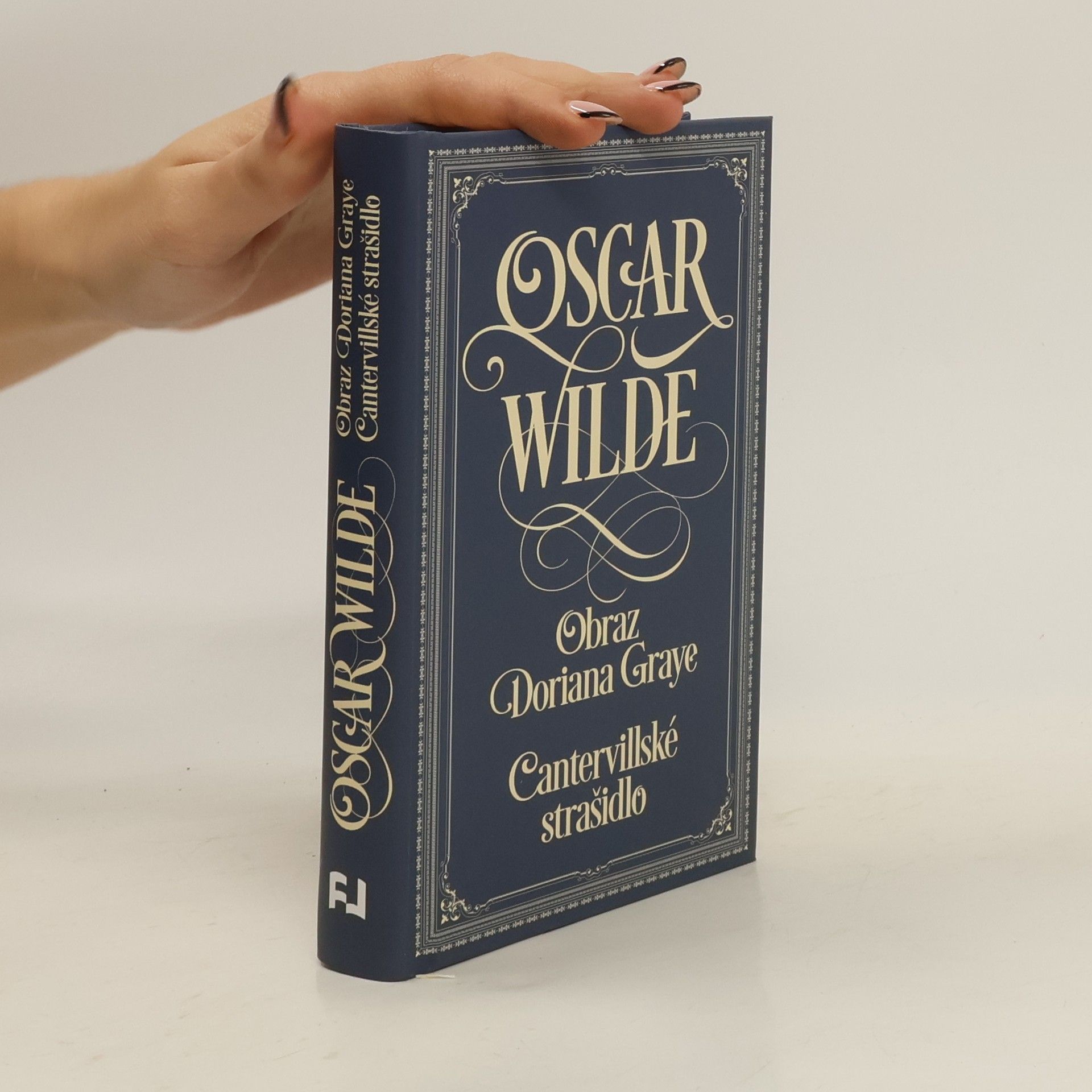 Oscar Wilde Obraz Doriana Graye. Cantervillské strašidlo