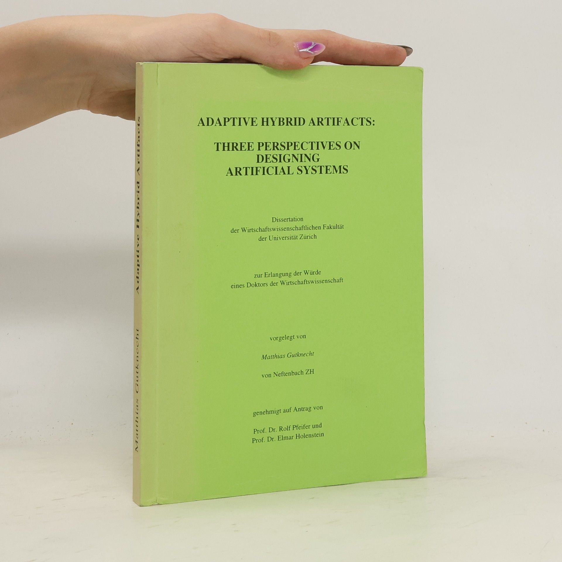 Matthias Gutknecht Adaptive Hybrid Artifacts