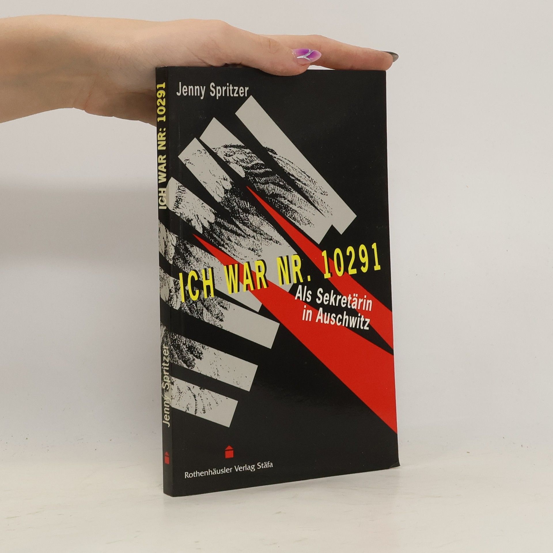 Jenny Spritzer Ich war Nr. 10291