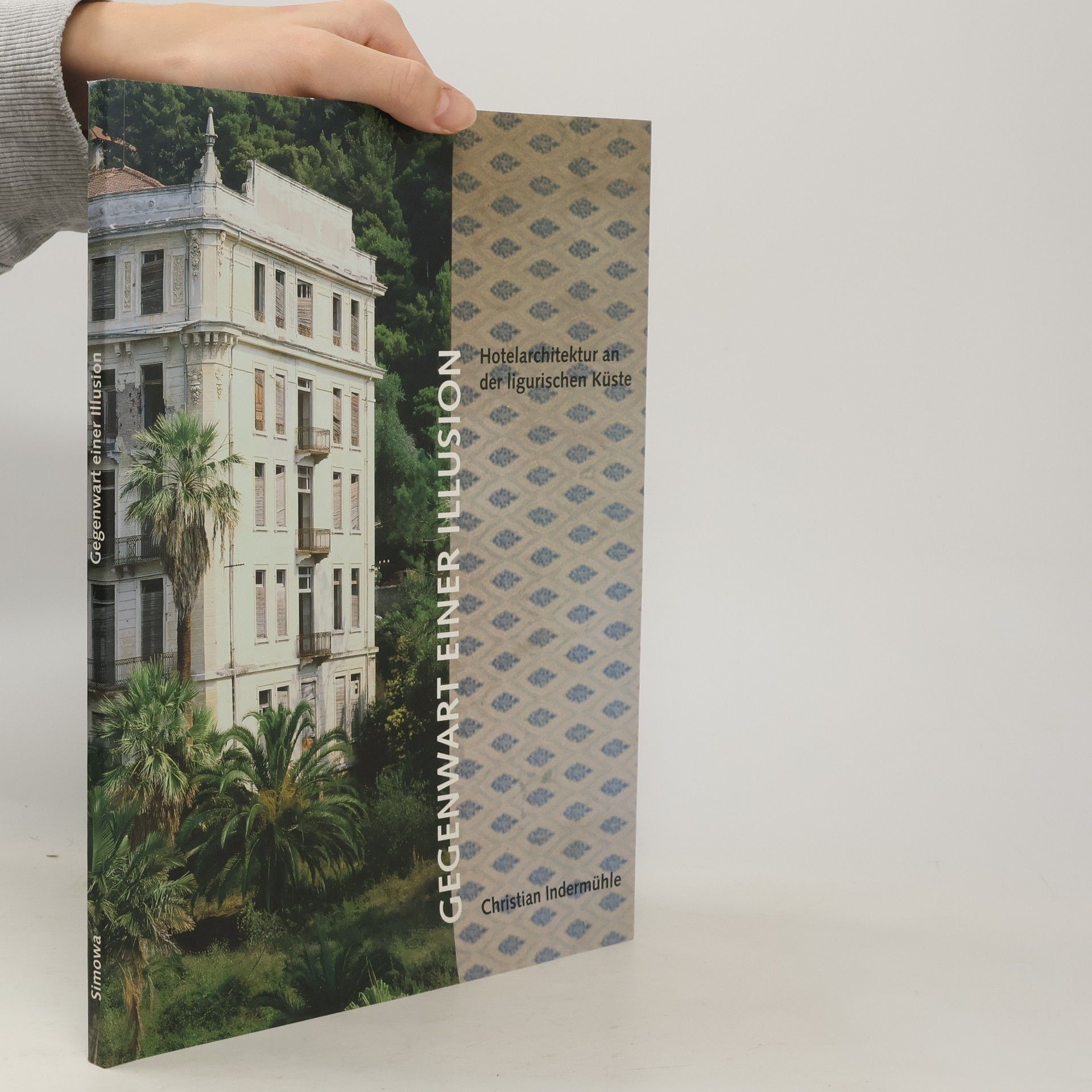 Christian Indermühle Gegenwart einer Illusion