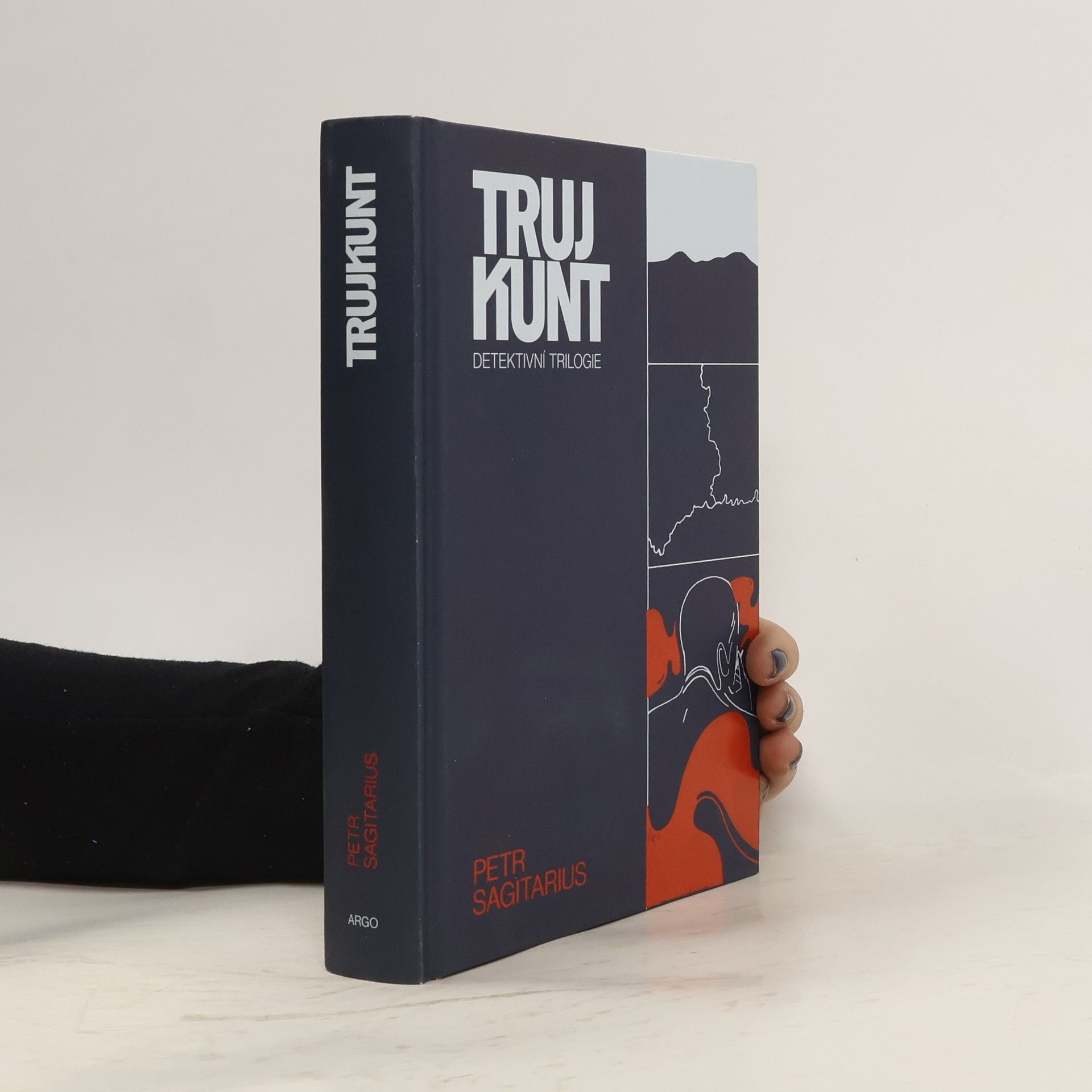 Petr Sagitarius Trujkunt. Detektivní trilogie