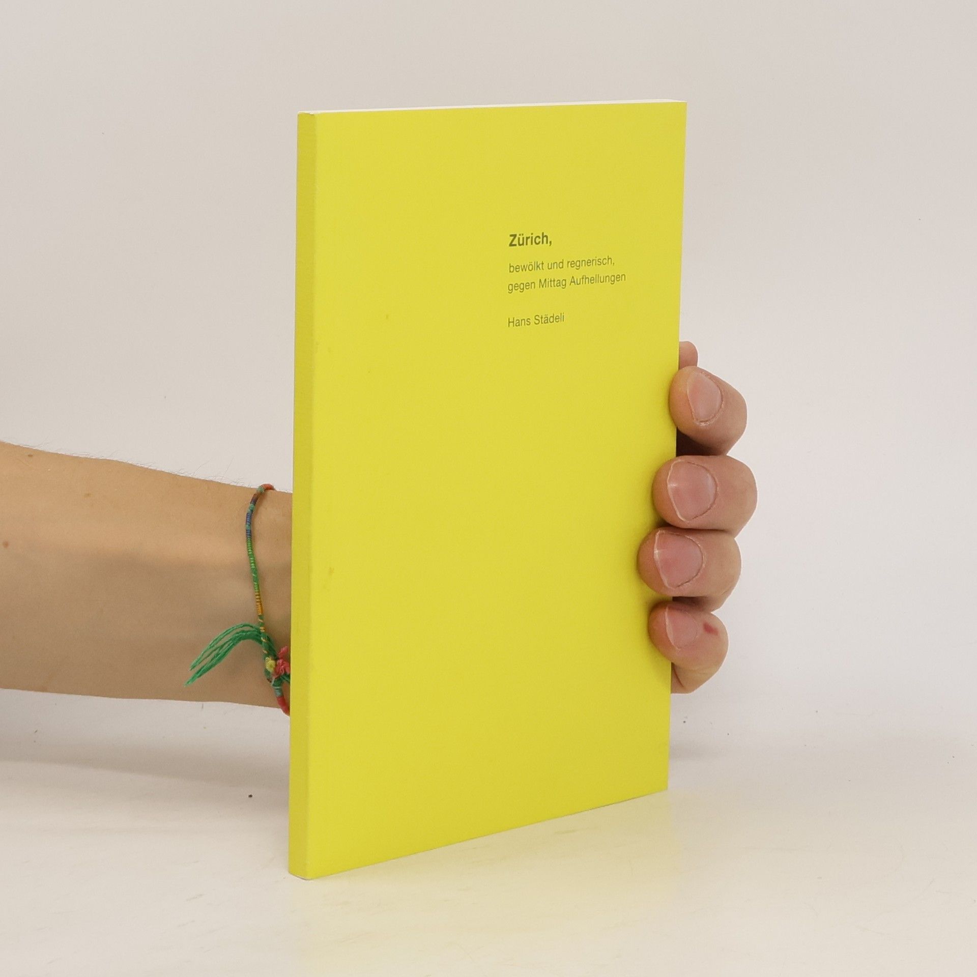 Hans Sta deli Zürich, bewölkt und regnerisch, gegen Mittag Aufhellungen