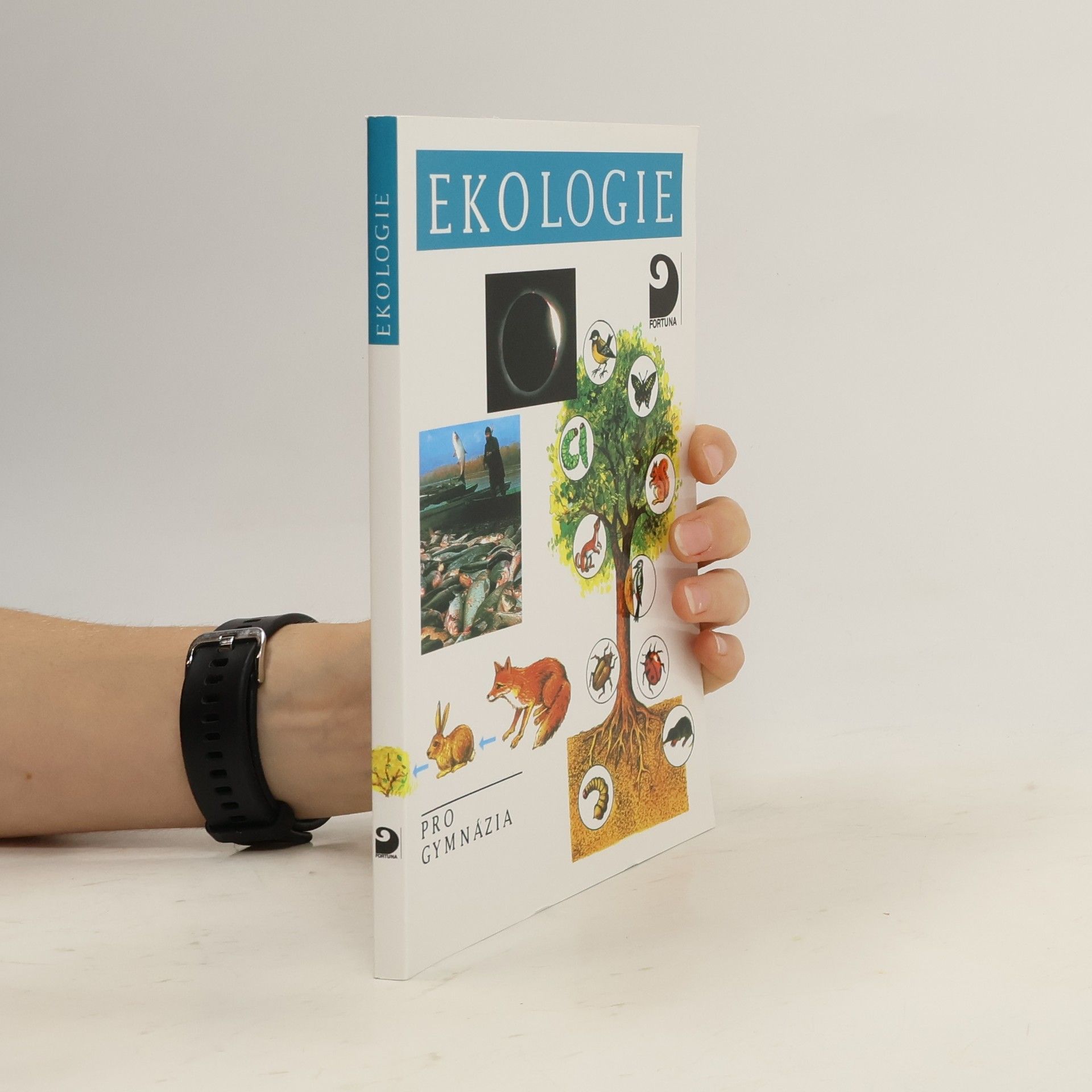 Ekologie a ochrana životního prostředí pro gymnázia