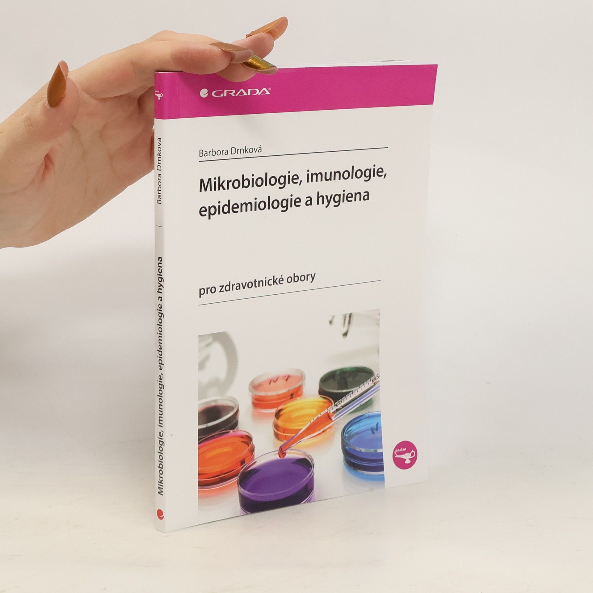 Barbora Drnková Mikrobiologie, imunologie, epidemiologie a hygiena