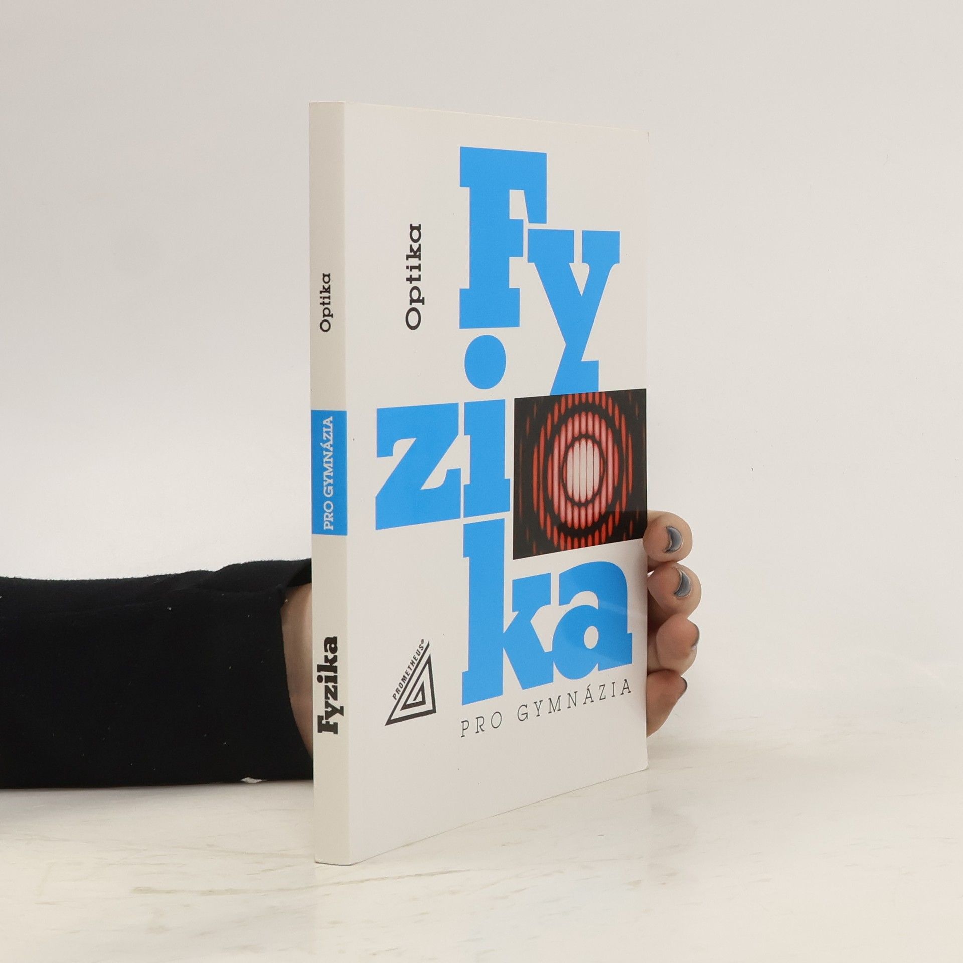 Oldřich Lepil Fyzika pro gymnázia. Optika