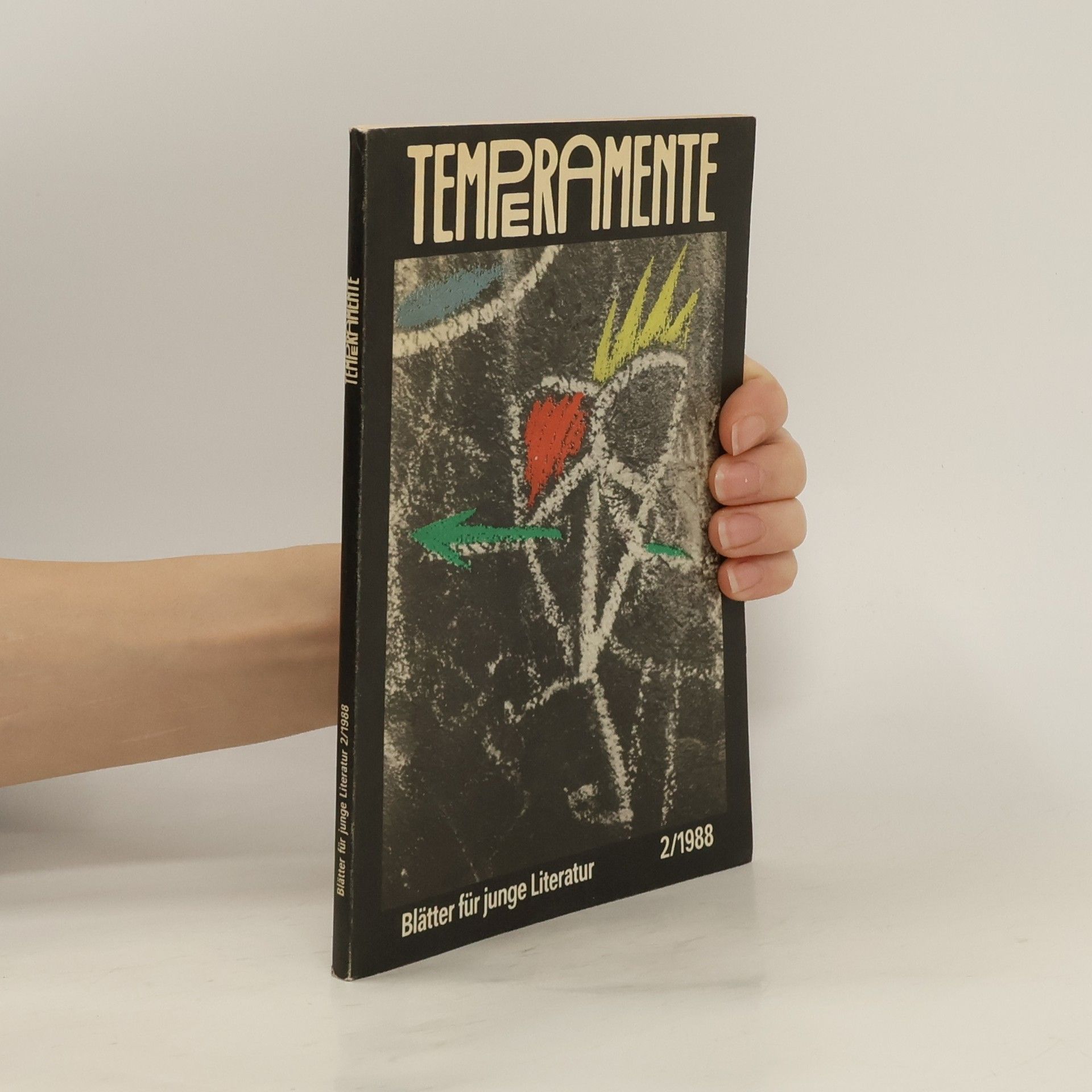 Blätter für junge Literatur - 2/1988: Temperamente