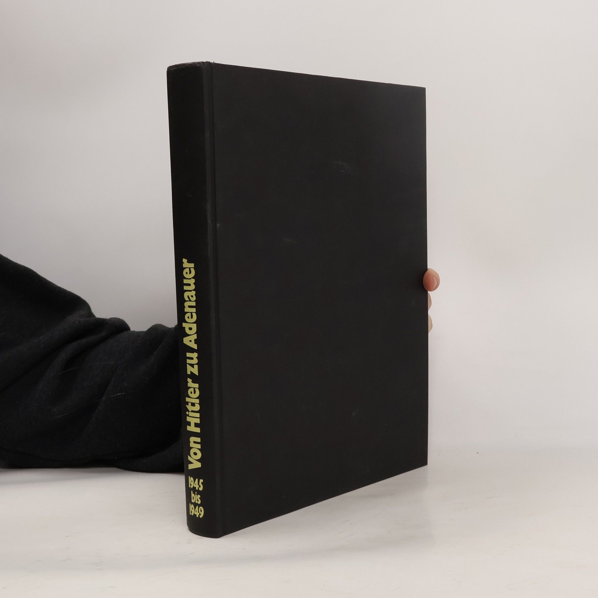 Collectif d'auteurs Von Hitler zu Adenauer