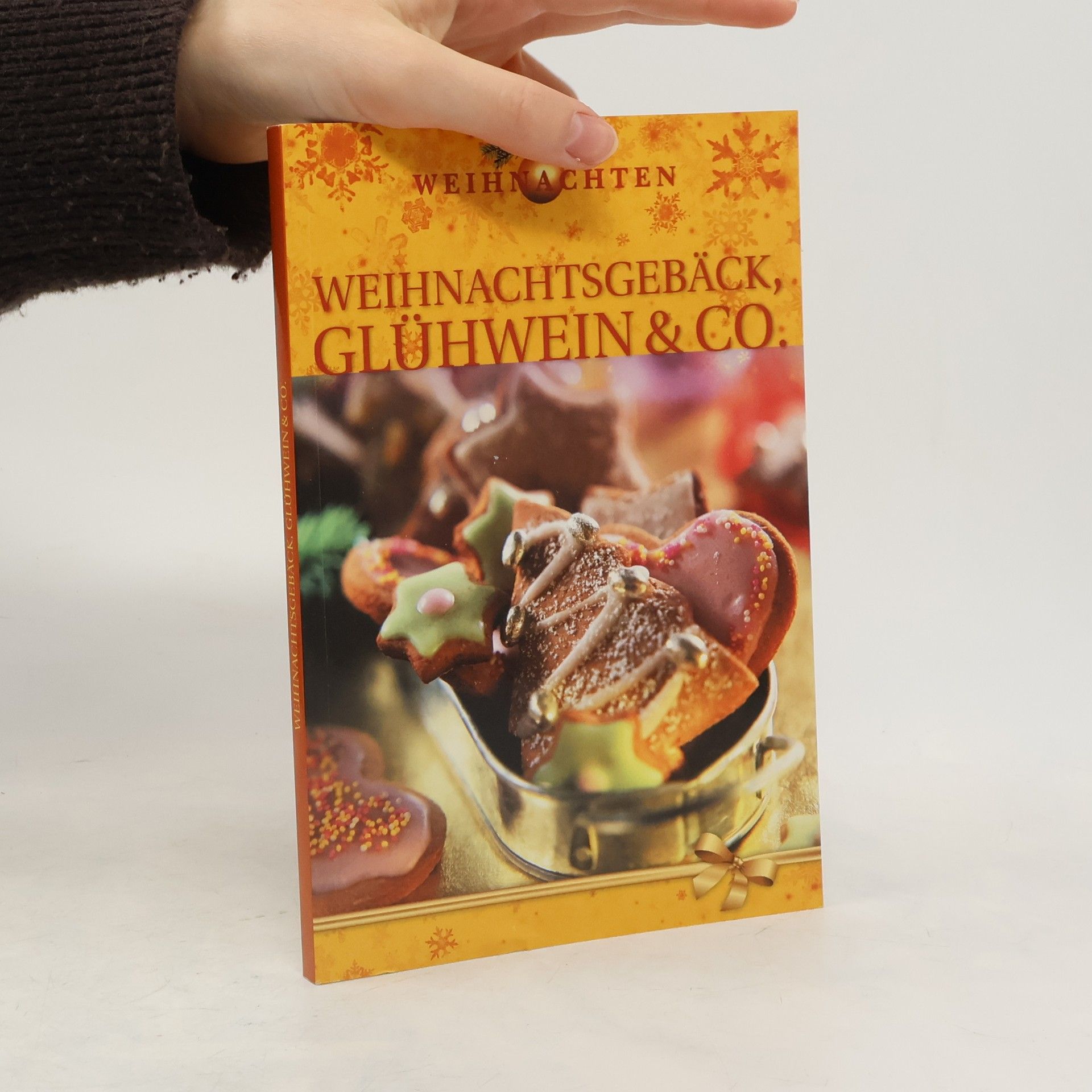 Various authors Weihnachtsgebäck, Glühwein & Co.