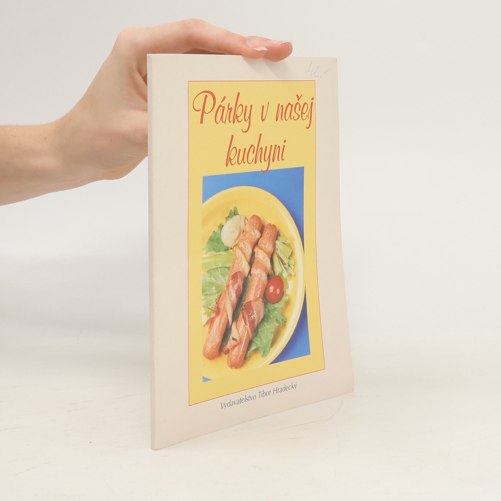 AA.VV. Párky v našej kuchyni