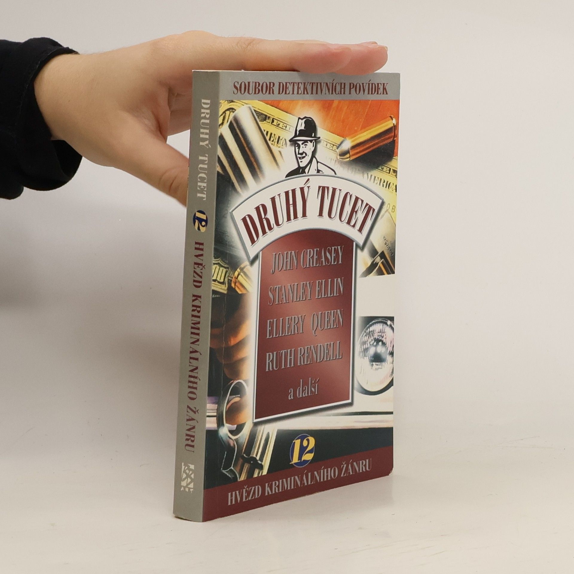 Margyt Herynková Druhý tucet. Soubor detektivních povídek nejlepších světových autorů