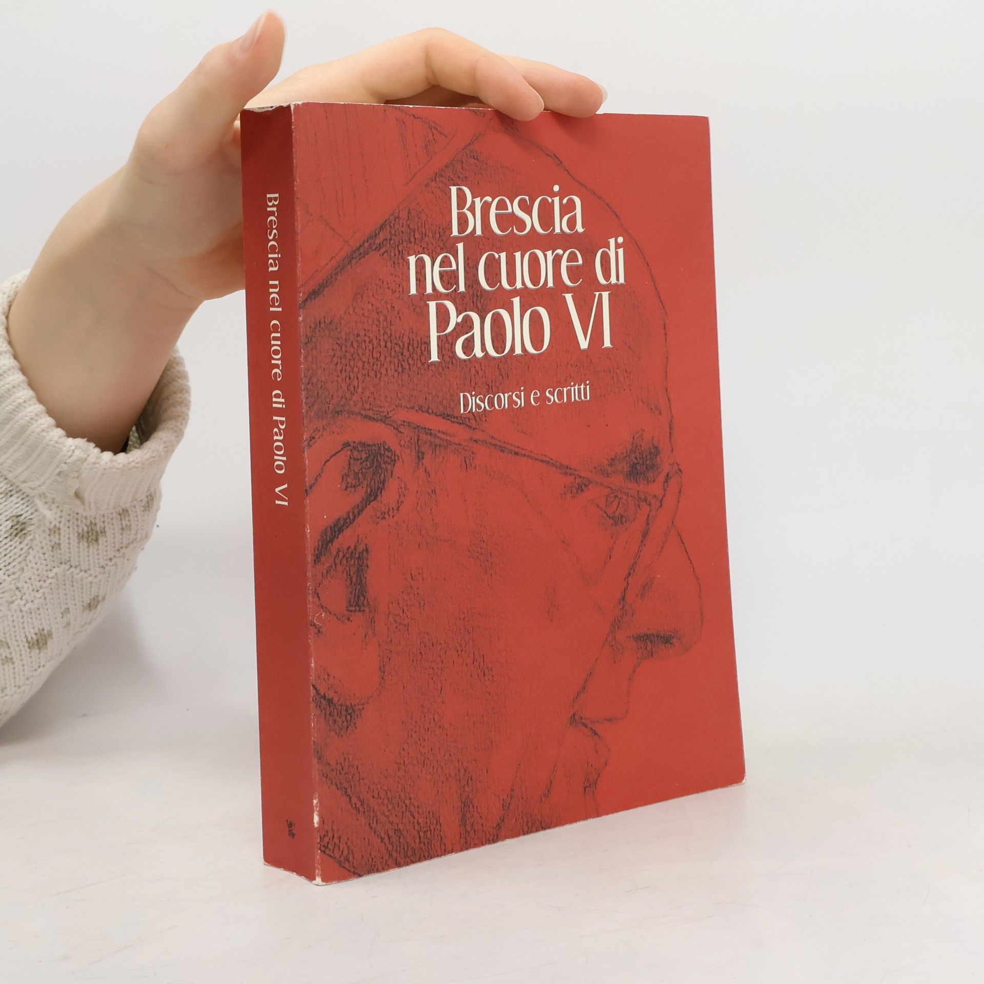 AA.VV. Brescia nel cuore di Paolo VI